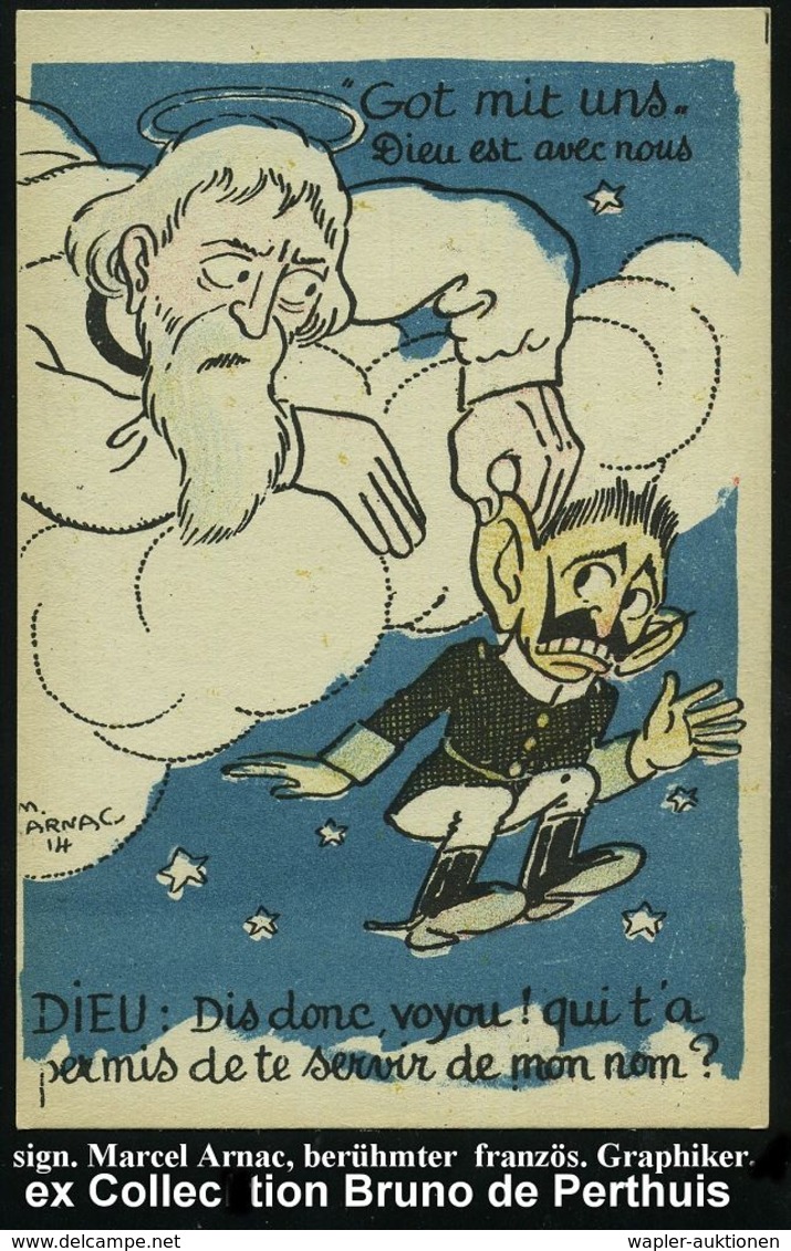 FRANKREICH 1914 Color-Propaganda-Künstler-Ak.: "Got Mit Uns".. GOTT: Hab Ich Dir Erlaubt, Meinen Namen Zu Benutzen? Gott - Sonstige & Ohne Zuordnung