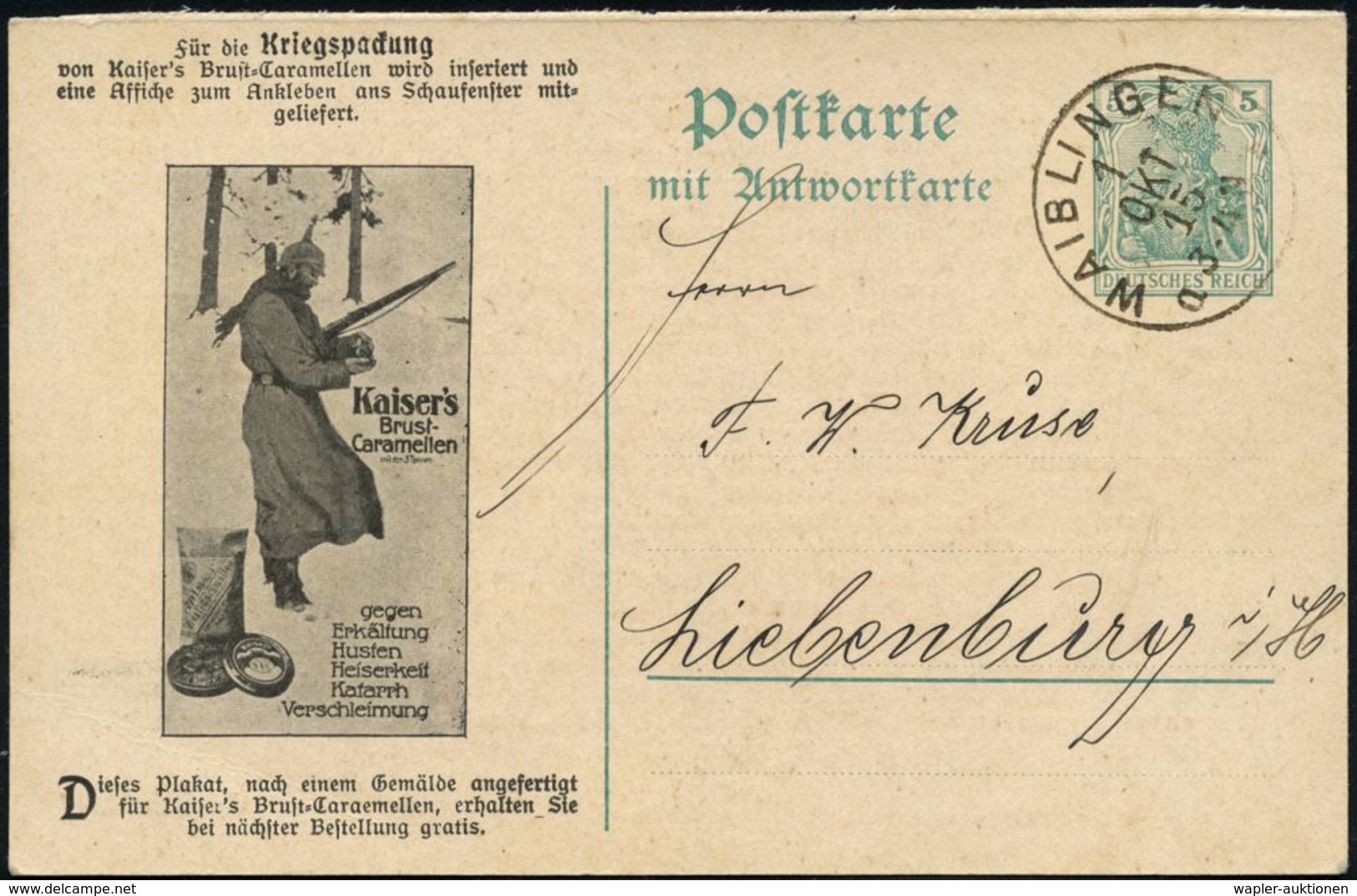 WAIBLINGEN 1915 (1.10.) 1K Auf Reklame-PP 5 Pf.Germania Grün, Frageteil: ..Kriegspackung..Kaiser's Brust-Caramellen  (Wa - Prima Guerra Mondiale