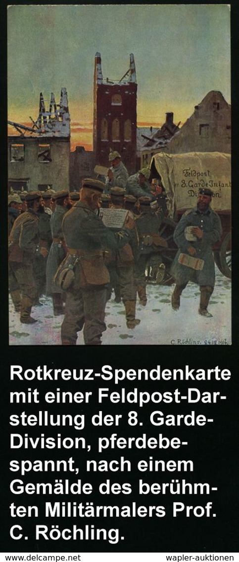 DEUTSCHES REICH 1916 Rotkreuz-Color-Spenden-Künstler-Ak 10 Pf.: Feldpostausgabe Bei Der 8.Garde-Inf.Div. , Sign. C. Röch - WO1