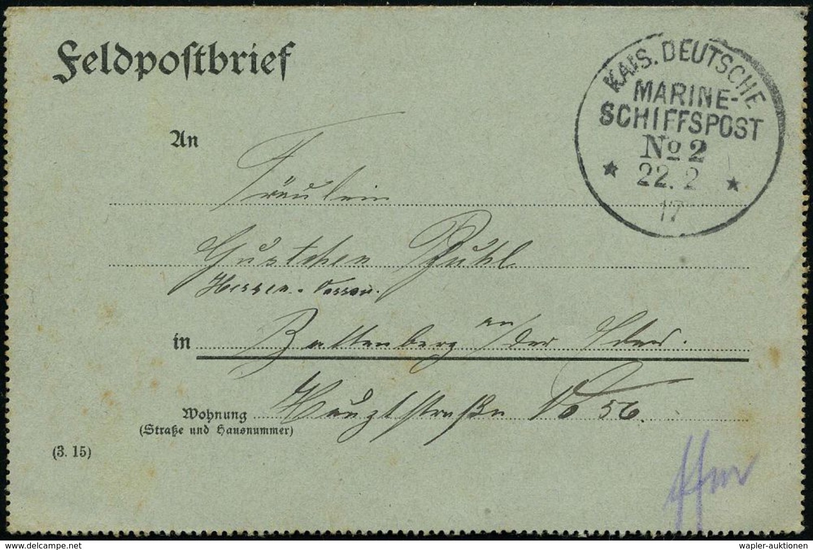 DEUTSCHES REICH 1917 (22.2.) 1K-BPA: KAIS. DEUTSCHE/MARINE-/SCHIFFSPOST/No 2/** = S.M.S. "Augsburg" (1917 Beteiligt An O - WO1