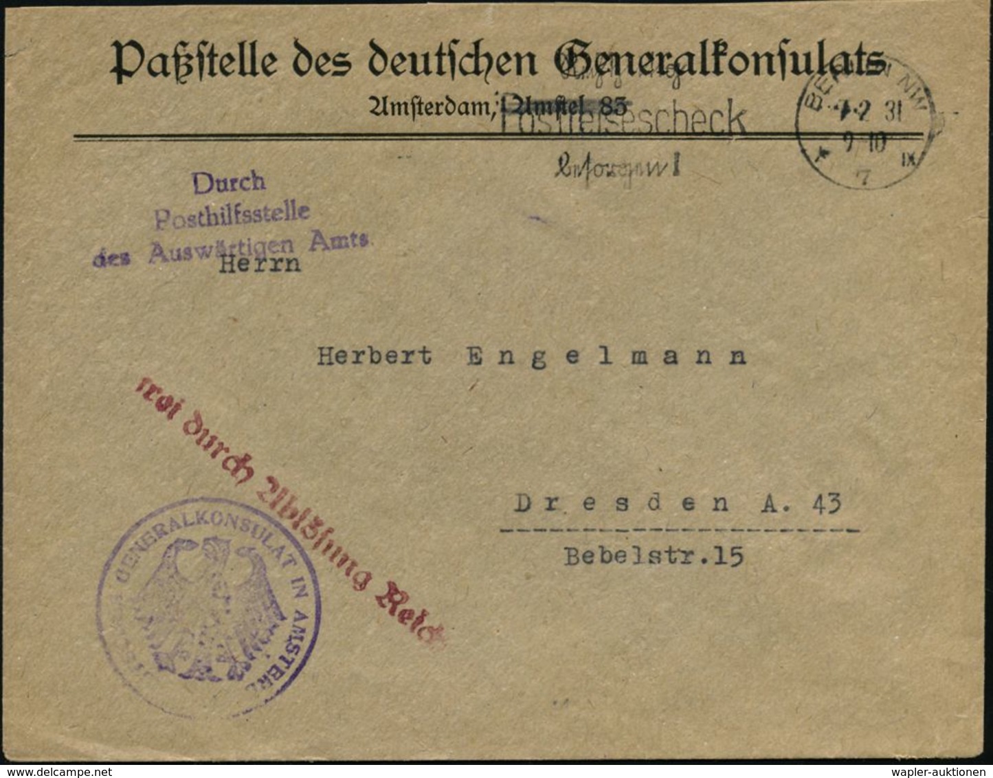 Berlin 7 1931 (12.9.) Dienst-Bf.: Deutsches Generalkonsulat Amsterdam + Viol. 3L: Fd/AR + 3L: Durch/Posthilfsstelle/ Des - Altri & Non Classificati