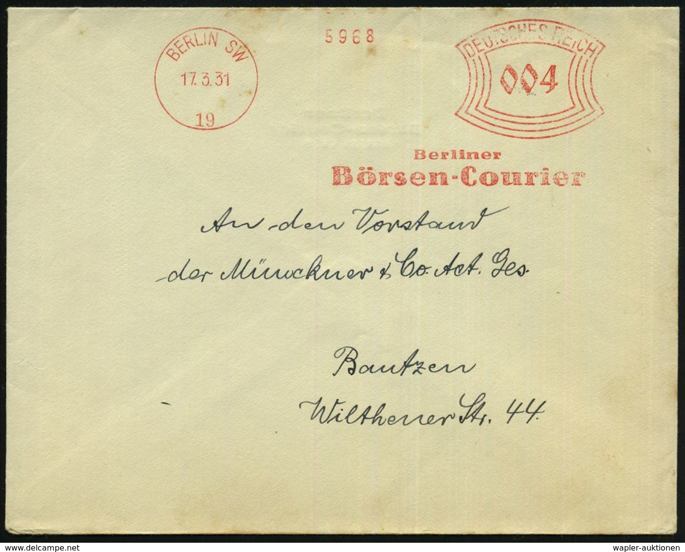 BERLIN SW/ 19/ Berliner/ Börsen-Courier 1931 (17.3.) AFS (rs. Abs.-Vordr.) = Rechts-kapitalistische Zeitung!, Inl.-Bf. ( - Altri & Non Classificati