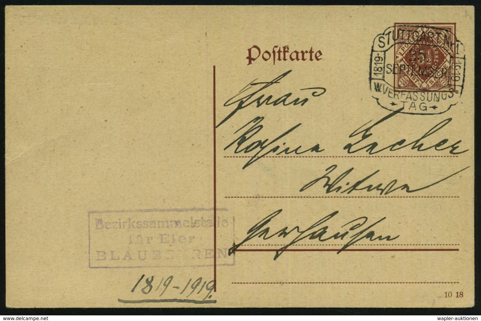 STUTTGART Nr.1/ 1819-/ 1919/ W.VERFASSUNGS-/ TAG 1919 (25.9.) SSt + Viol. Ra.: Bezirkssammelstelle/für Eier.. , Klar Ges - Altri & Non Classificati