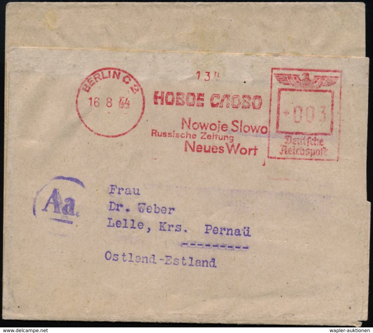 BERLIN C 2/ Nowoje Slowo/ Russische Zeitung/ Neues Wort 1944 (16.8.) Sehr Seltener Kyrillisch-deutscher AFS 003 Pf. + Vi - Sonstige & Ohne Zuordnung