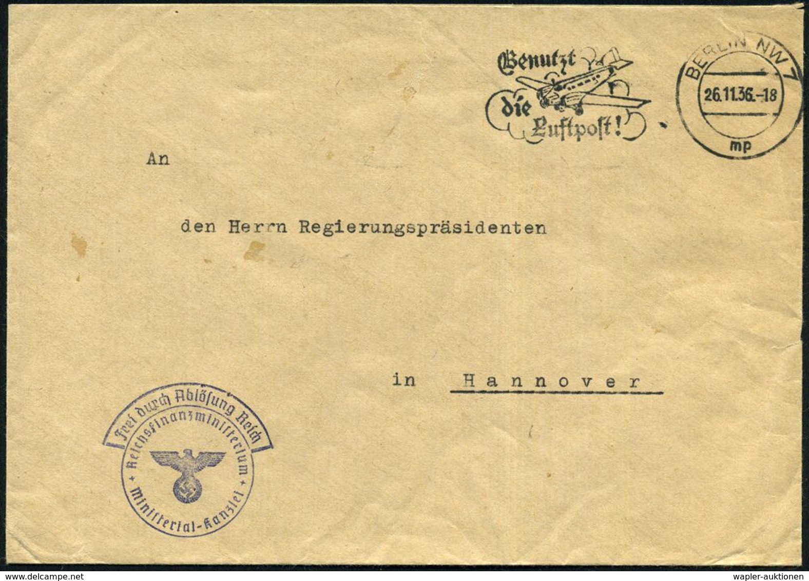 BERLIN NW 7/ Mp/ Benutzt/ Die/ Luftpost! 1936 (26.11.) MWSt = Junkers-Flugzeug) + Viol. Segment-HdN: FdAR/ Reichsfinanzm - Altri & Non Classificati