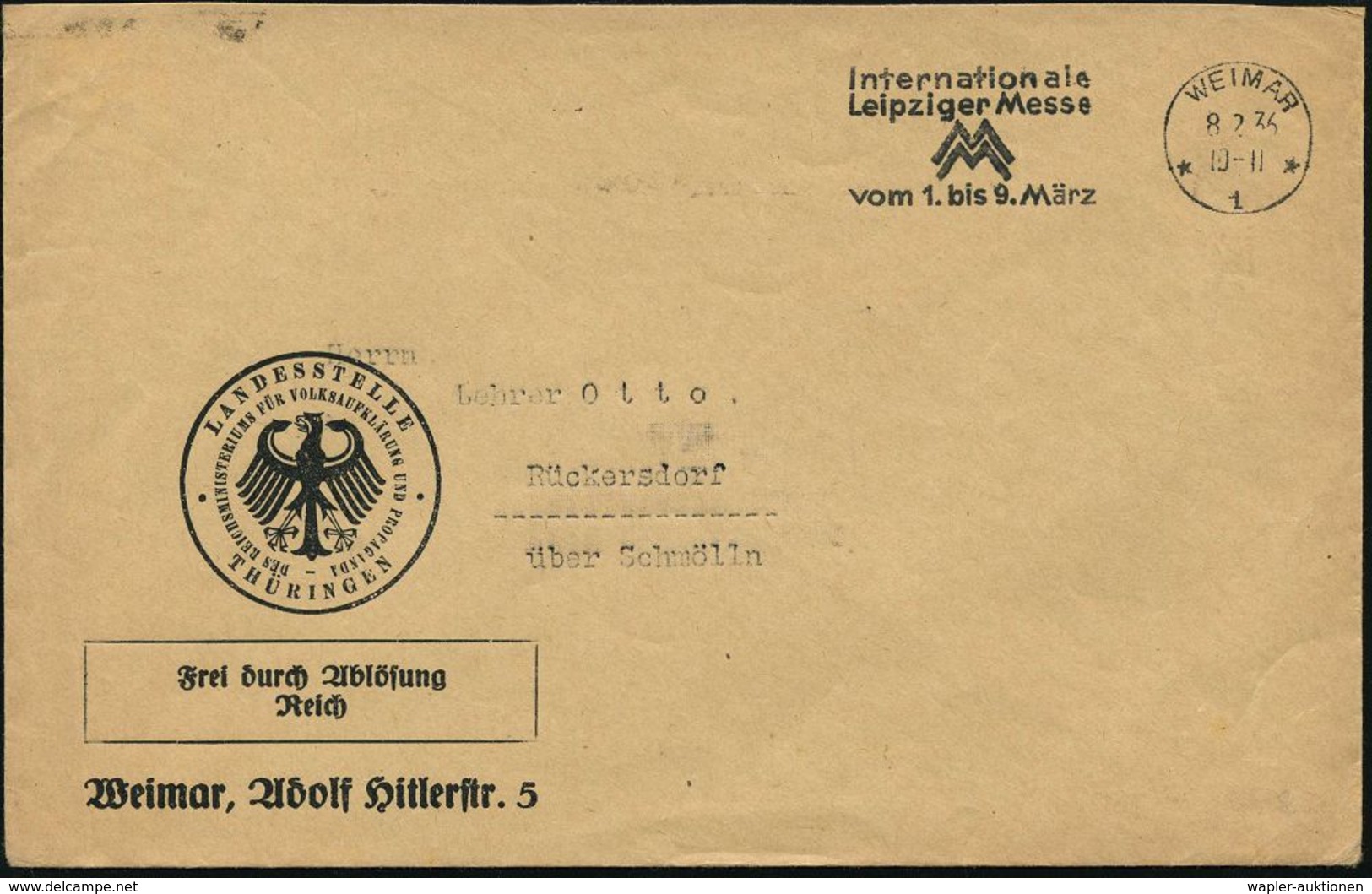 WEIMAR/ *1*/ Internat./ Leipziger Messe.. 1936 (8.2.) MWSt Auf Dienst-Bf.: LANDESSTELLE/ DES REICHSMINISTERIUMS FÜR VOLK - Altri & Non Classificati