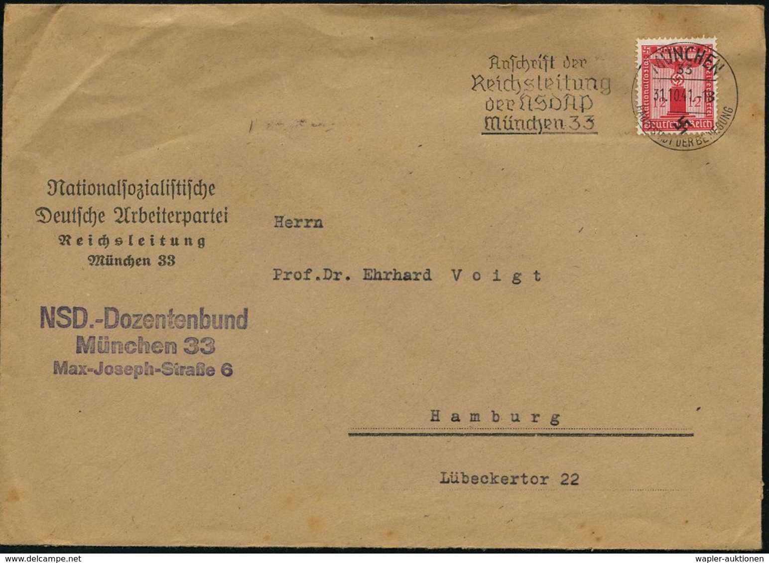 MÜNCHEN/ 33/ A/ HAUPTSTADT DER BEWEGUNG/ Anschrift Der/ Reichsleitung/ Der NSDAP/ München 33 1941 (31.10.) MWSt Auf EF 1 - Altri & Non Classificati