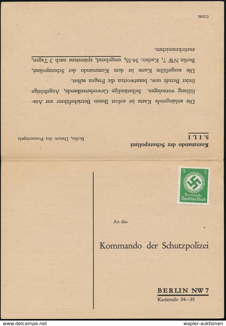 BERLIN-WITTENAU/ D 1942 (24.10.) 2K-Steg + Ra.: FdAR + 1K-HdN: Polizeipräsident In Berlin/ Schutzpolizei-Abschnittskom-m - Andere & Zonder Classificatie