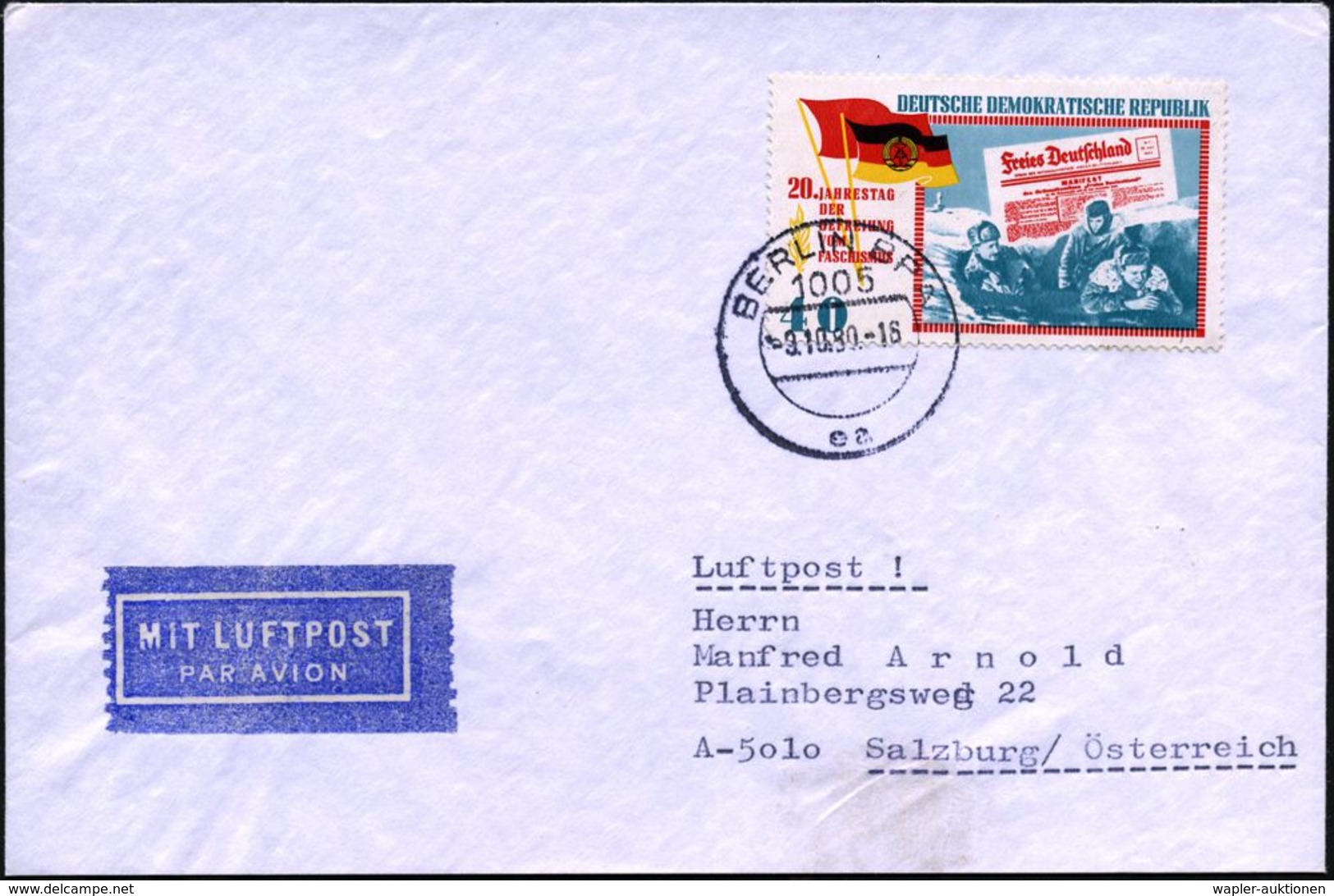 D.D.R. 1980 (3.10.) 40 Pf. "20 Jahre Befreiung Vom Faschismus" = Ulbricht-Weinert-Propagandatrupp Ostfront (Winter + Zei - Andere & Zonder Classificatie