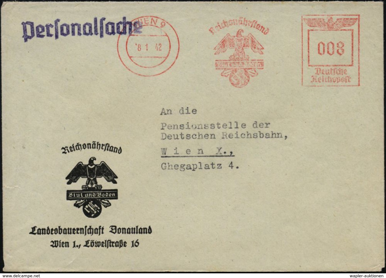 WIEN 9/ Reichsnährstand/ Blut U.Boden 1942 (8.1.) AFS (= NS-"Blut- U. Boden"-Logo) 1L: Personalsache, Motivgl. Dienst-Or - Altri & Non Classificati