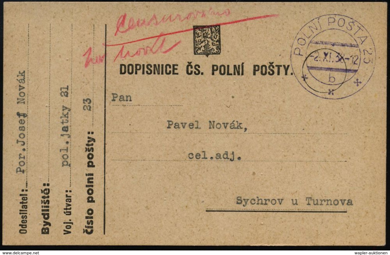 TSCHECHOSLOWAKEI 1938 (2.11.) Feldpost-2K: POLNI POSTA 23/b/*** + Rote, Hs. Zensur: "Censurovano" + Name (Wo.1) Klar Ges - Altri & Non Classificati