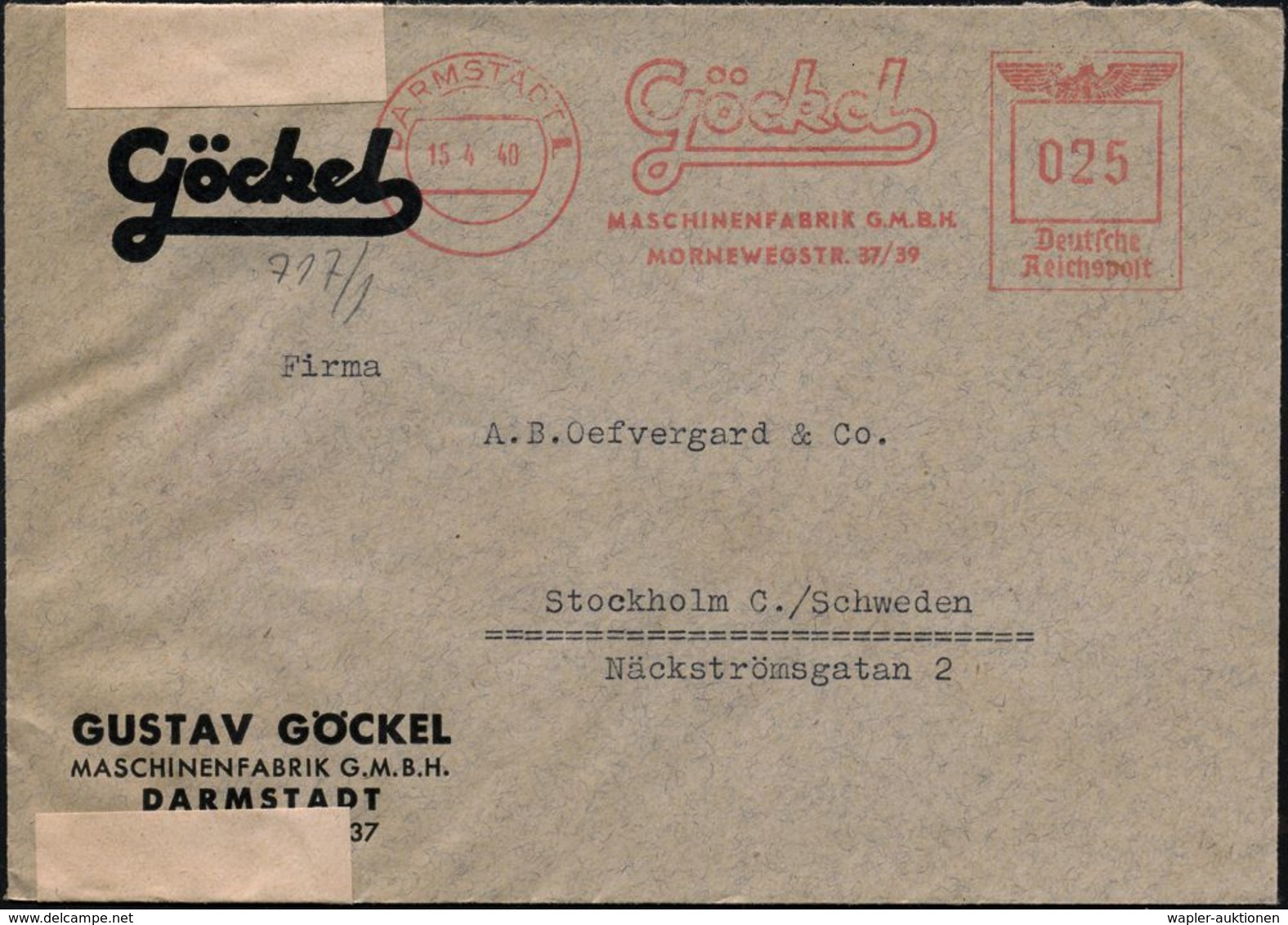 DARMSTADT 1/ Göckel/ MASCHINENFABRIK GMBH.. 1940 (15.4.) AFS 025 Pf. + Rs. OKW-Zensurzettel "Geprüft" + Roter 1K: ..geöf - Sonstige & Ohne Zuordnung