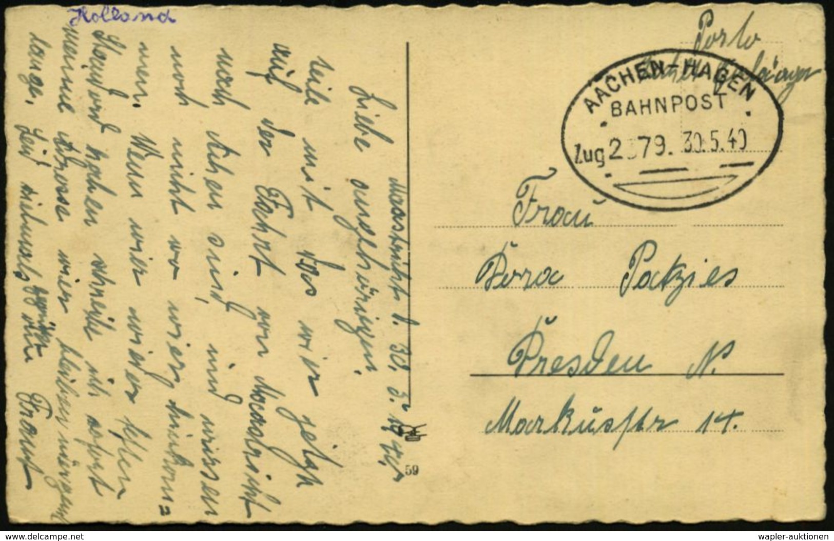 AACHEN-HAGEN/ BAHNPOST/ Zug 2379 1940 (30.5.) Bahn-Oval + Hs. Zusatz "Porto Zahlt Empfänger" Auf Feldpost-Ak. Aus Maastr - Guerre Mondiale (Seconde)