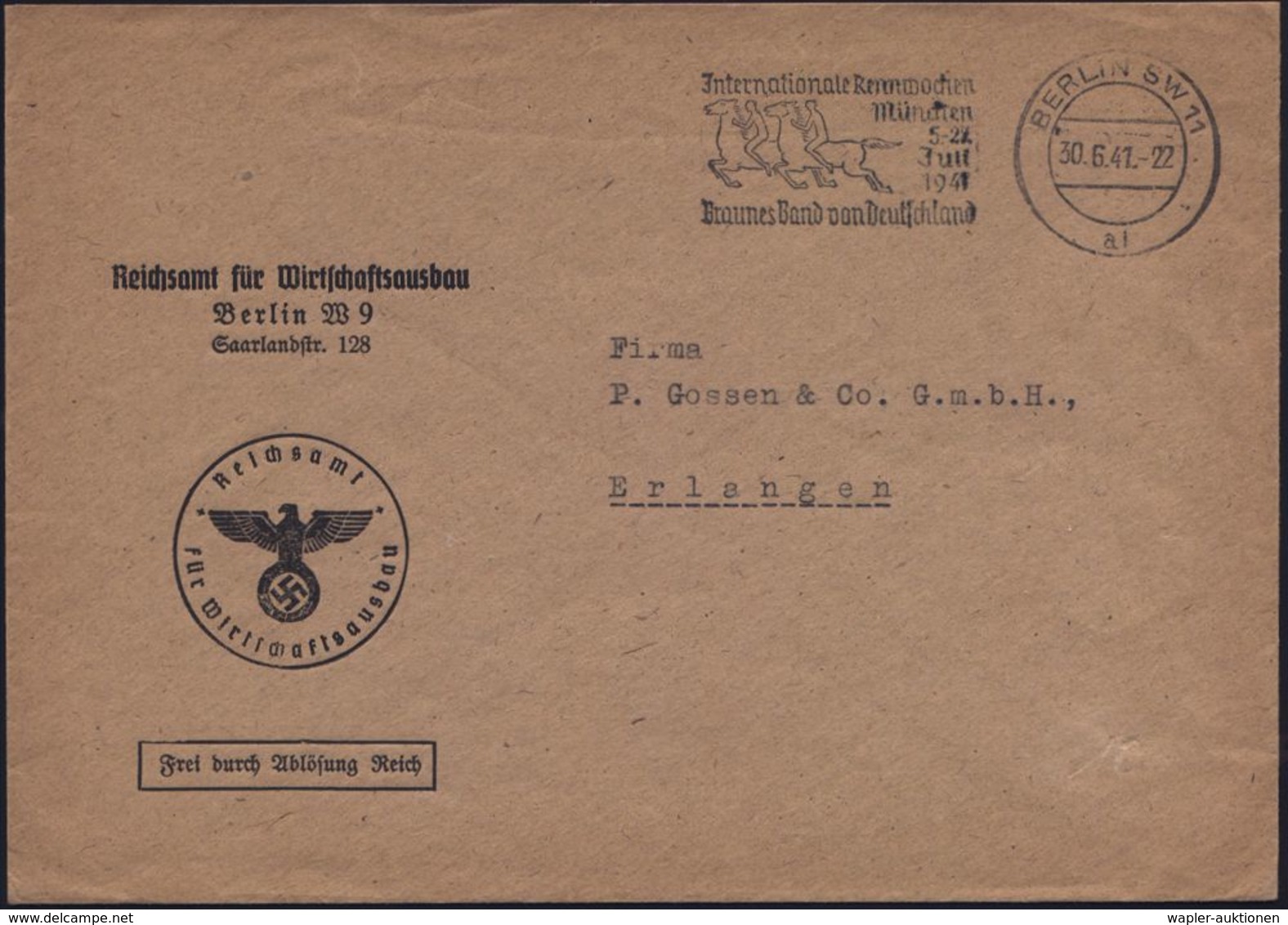 BERLIN SW11 1941 (30.6.) Dienst-Bf: FdAR/Reichsamt Für Wirtschaftsausbau = Geleitet Von K.Krauch, I.G. Farben , Ziel: Rü - Seconda Guerra Mondiale