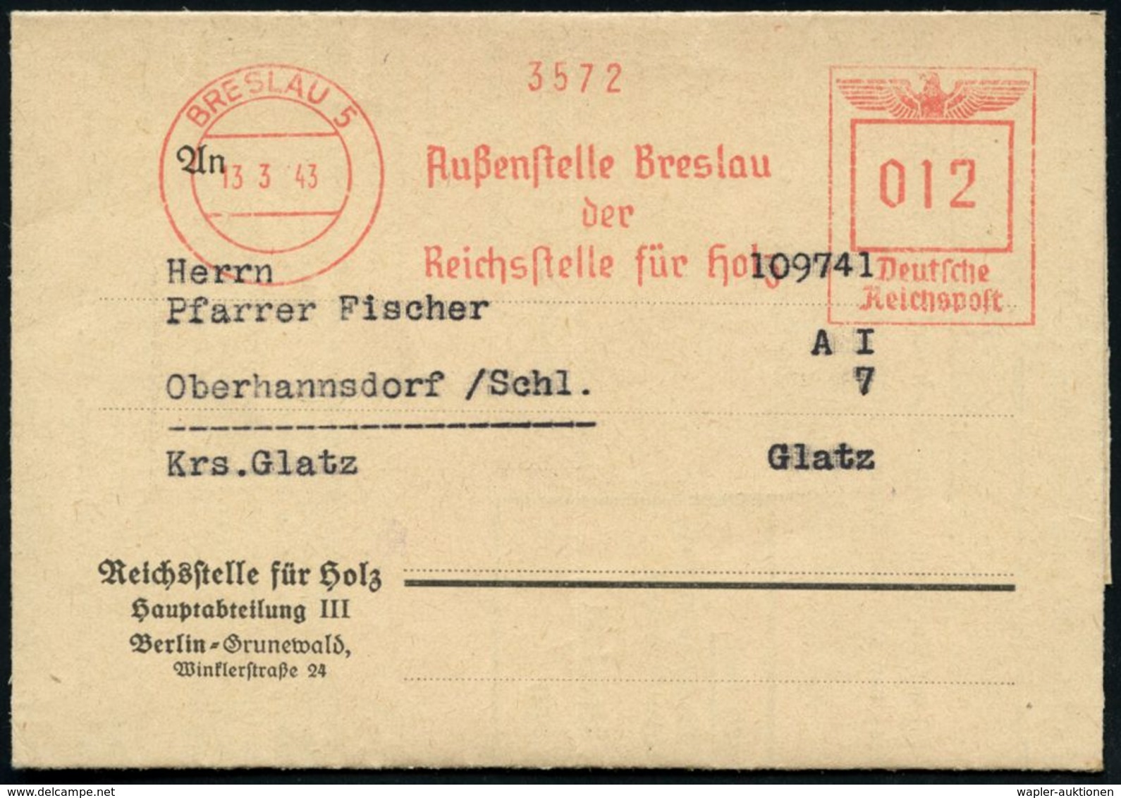 BRESLAU 5/ Außenstelle Breslau/ Der/ Reichsstelle Für Holz 1943 (13.3.) Seltener AFS 012 Pf. Auf Dienst-Falt-Bf. Mit Inh - Seconda Guerra Mondiale