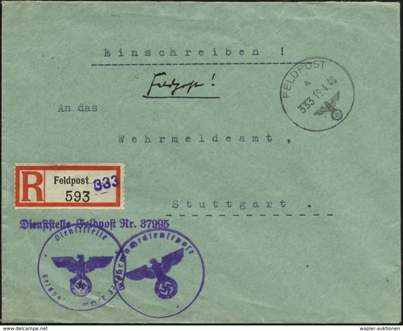 Burgalben 1940 (19.4.) 1K: FELDPOST/a/333 + Provis. RZ: Feldpost 333 (viol. 1L Zugestempelt) = Feldpost-Amt 171 , Burgal - Seconda Guerra Mondiale