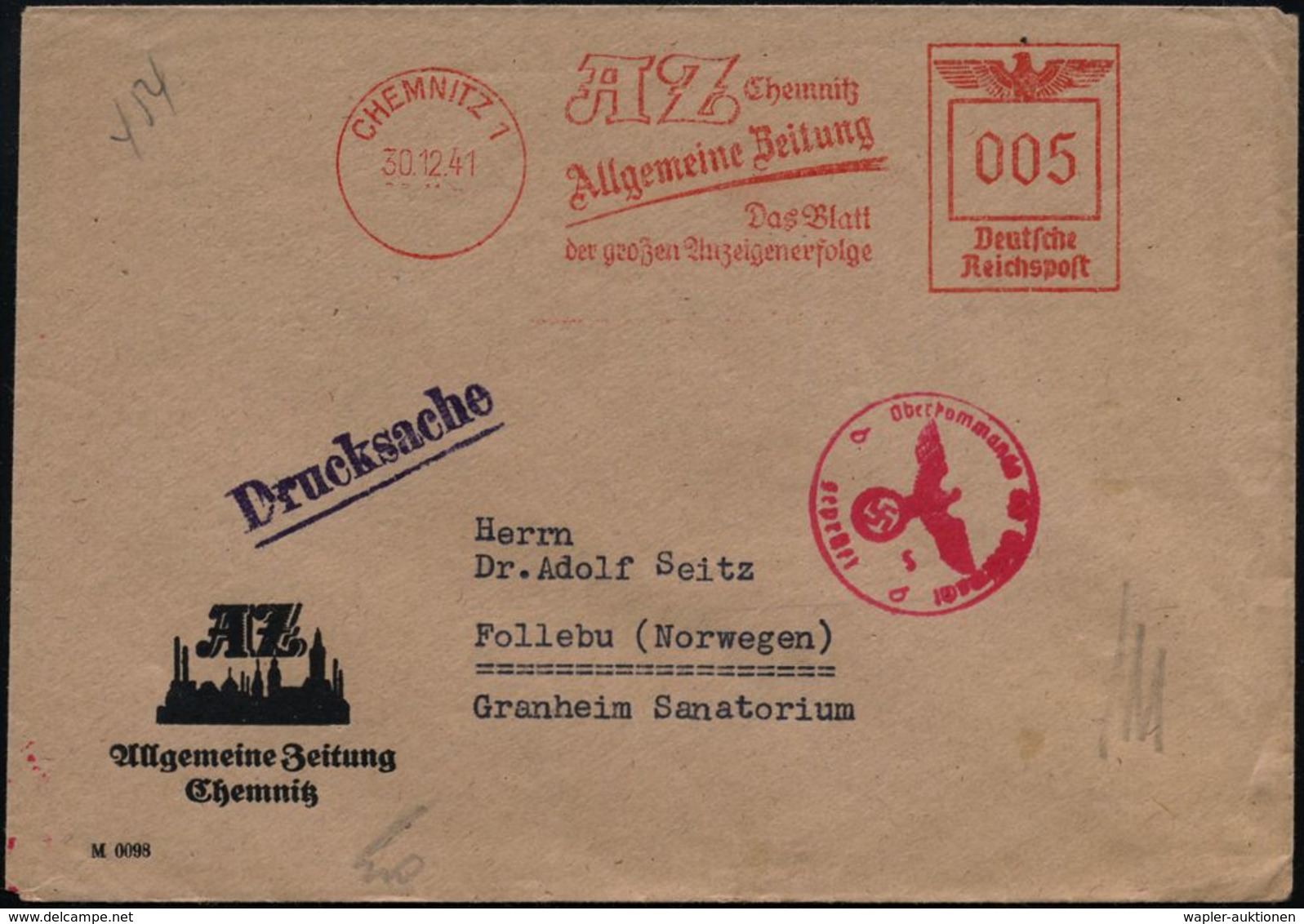 CHEMNITZ 1/ AZ../ Allgemeine Zeitung... 1941 (30.12.) AFS 005 Pf. + Roter OKW-Zenszr-1K: "b" = Berlin (Rie.B-9, 50 Pkte. - WO2