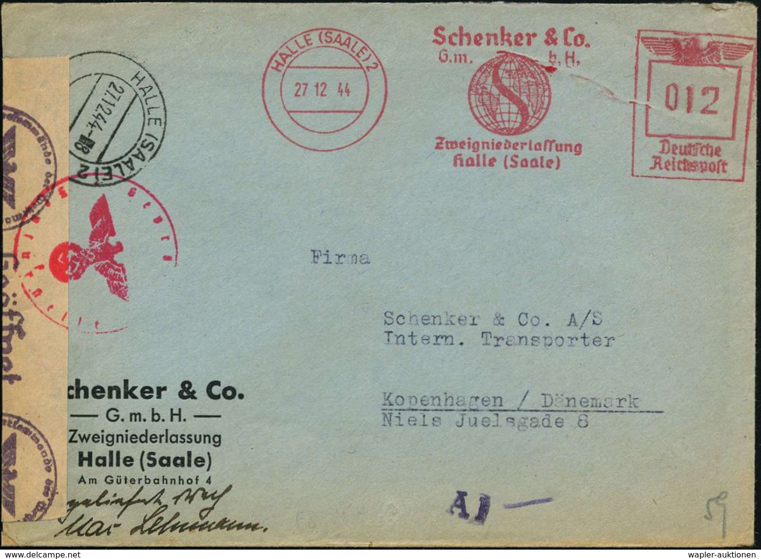 HALLE (SAALE)2/ Schenker & Co. 1944 (27.12.) AFS 012 Pf. = Europa-Tarif + Gestapo-Zensur-1K: Geprüft/f/ Zensurstelle + A - 2. Weltkrieg