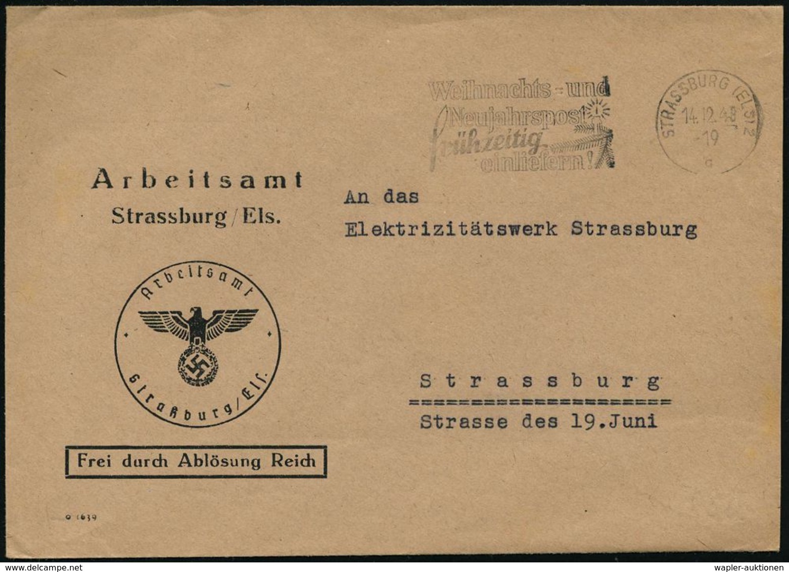 STRASSBURG (ELS) 2/ G/ Weihnachts-u./ Neujahrspost.. 1943 (14.12.) MWSt (Lichterzweig) Auf Dienst-Bf.: Arbeits-amt../ Fd - 2. Weltkrieg