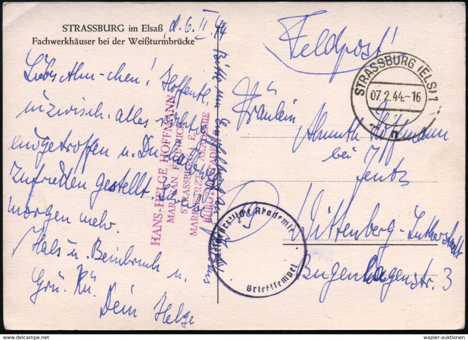 STRASSBURG (ELS) 1/ N 1944 (7.2.) 2K-Steg + Blauer 1K-HdN: Marineärztliche Akademie + Viol. Abs.-5L: ...MAR. SAN. FÄHRIC - Guerre Mondiale (Seconde)