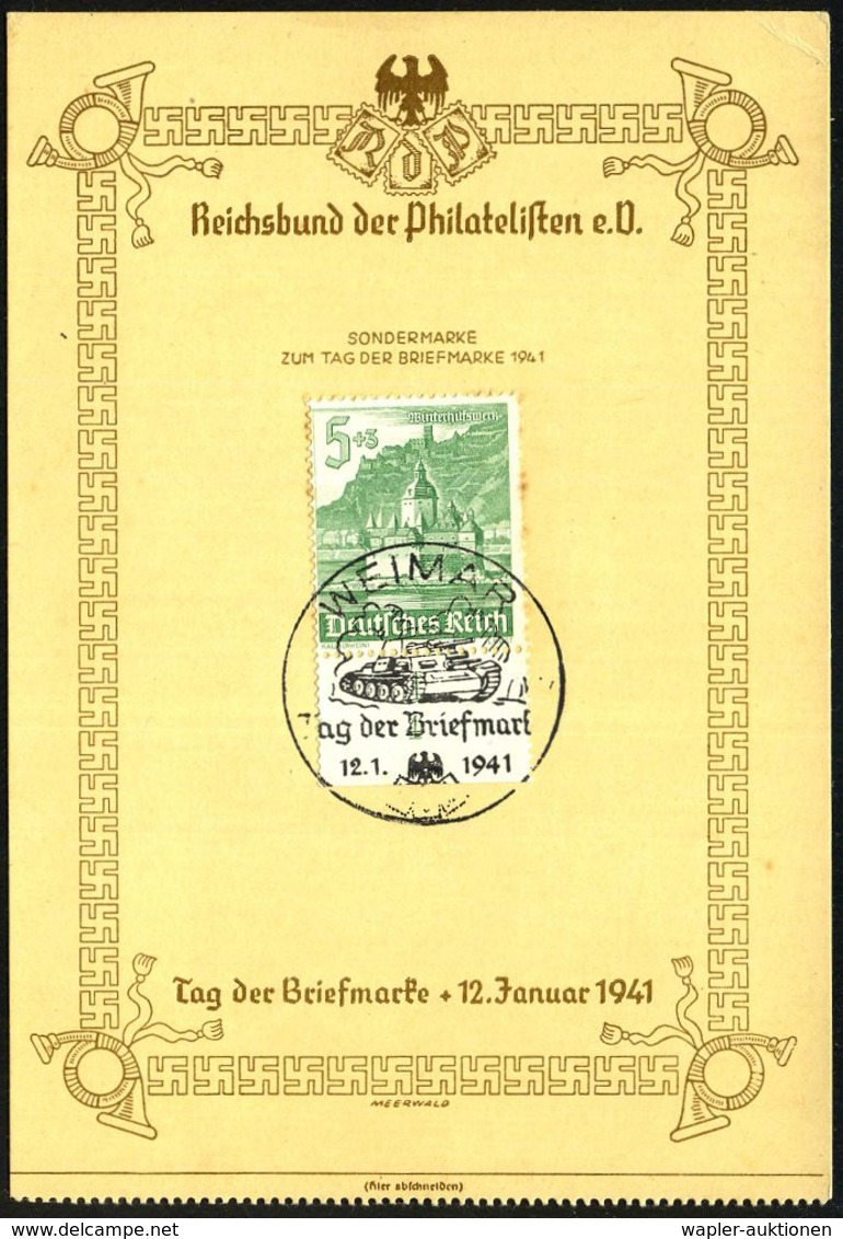 WEIMAR/ Tag D.Briefmarke 1941 (12.1.) SSt = Panzer II Auf 5 + 3 Pf. WHW (einige Stockpunkte) Auf Gedenkblatt "Tag D. Bri - Guerre Mondiale (Seconde)