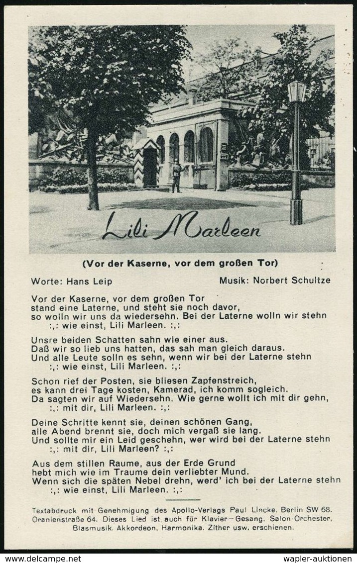 DEUTSCHES REICH 1940 (ca.) S/w.-Foto-Ak.: Lili Marleen, Text: Hans Leip Musik: Norbert Schultze (Kaserneneingang) Soldat - 2. Weltkrieg