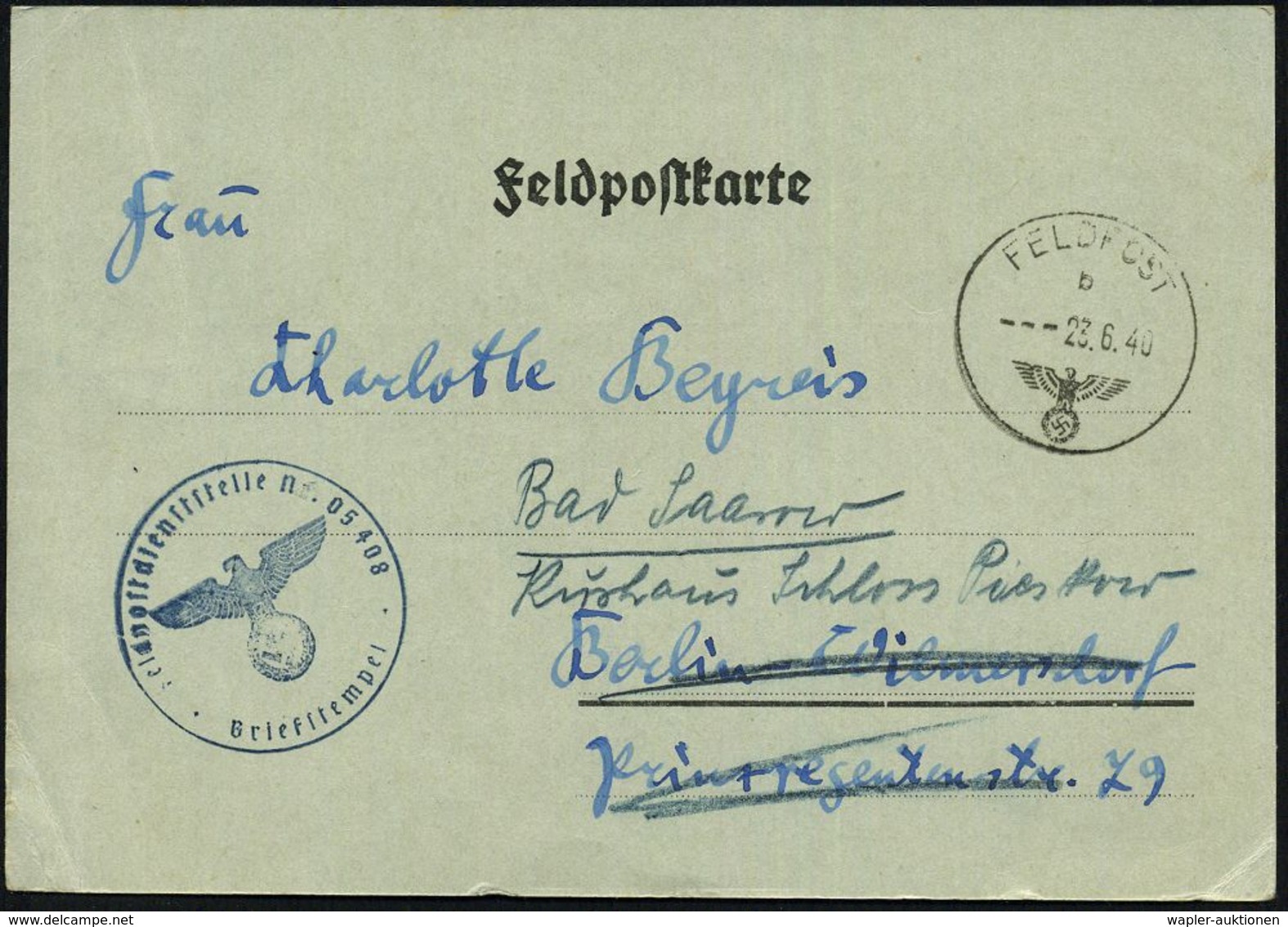 DEUTSCHES REICH 1940 (23.6.) 1K: FELDPOST/b/--- + Blauer 1K-HdN: Feldpostdienststelle Nr.L 05 408 = Flak-Regt. "Hermann  - Seconda Guerra Mondiale