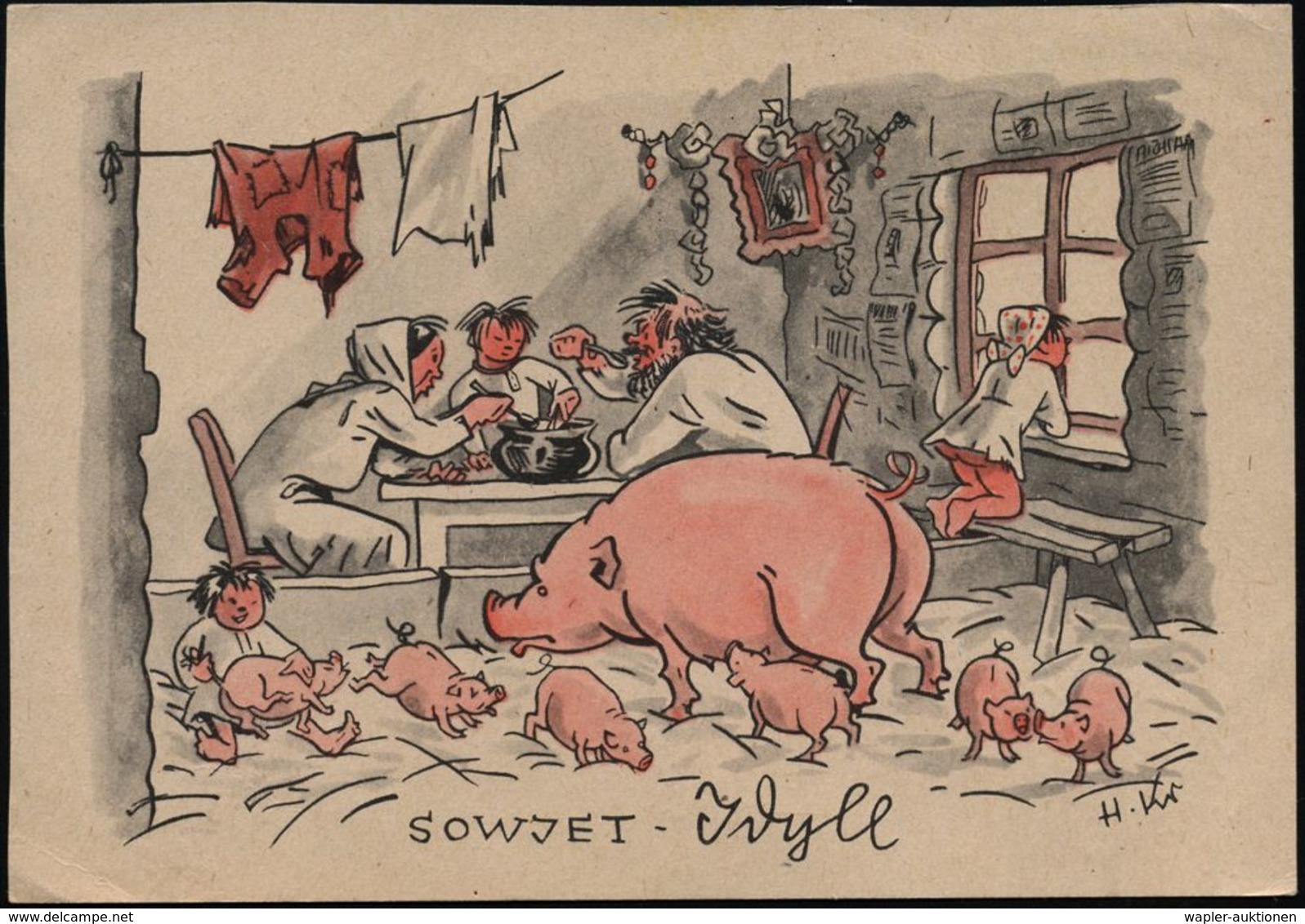 DEUTSCHES REICH 1943 (Juni) Anti-russische Spott-OKW-Künstler-Feldpost-Ak.: SOWJET-Jdyll = Sowjet. Famile Im Schweinesta - Guerre Mondiale (Seconde)