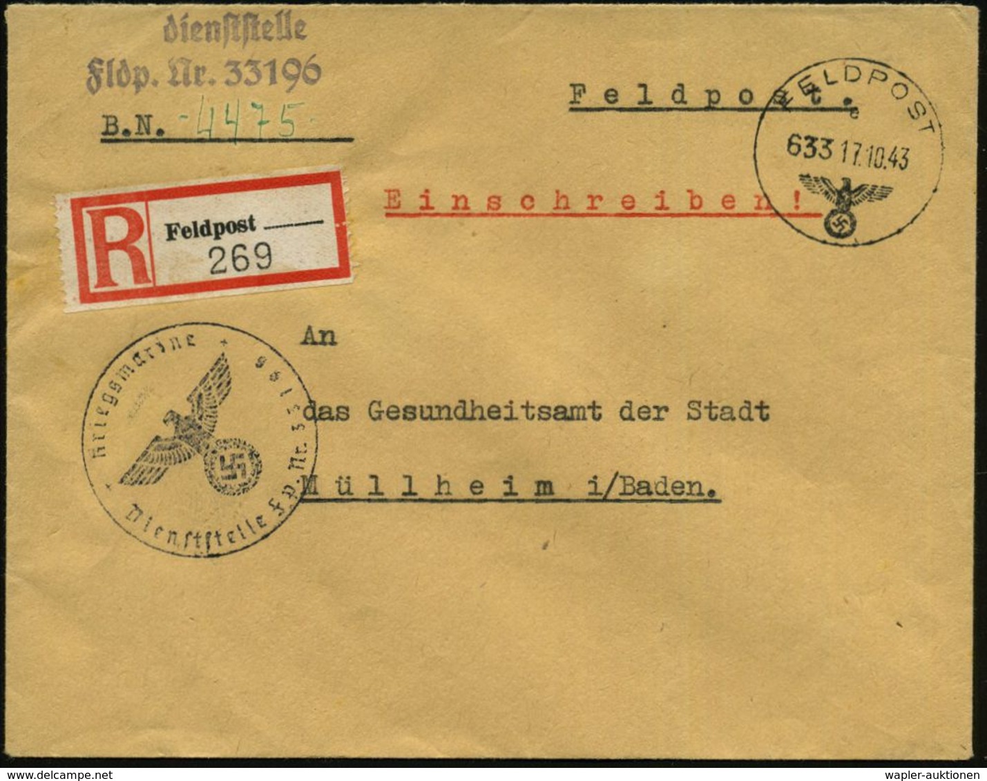 DT.BES.FRANKREICH 1943 (17.10.) 1K: FELDPOST/e/633 + Blanco-RZ: Feldpost___ Ohne Fp.-Nr. = Fp.-Amt Z. B. V. 278 Bordeaux - WO2