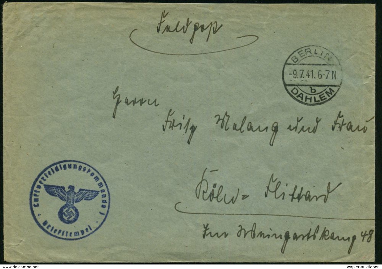 BERLIN-/ B/ DAHLEM 1941 (9.7.) 1K-Steg + Blauer 1K-HdN: Luftverteidigungskommando 1 , Klar Gest. Feldpost-Bf. N. Köln -  - Seconda Guerra Mondiale