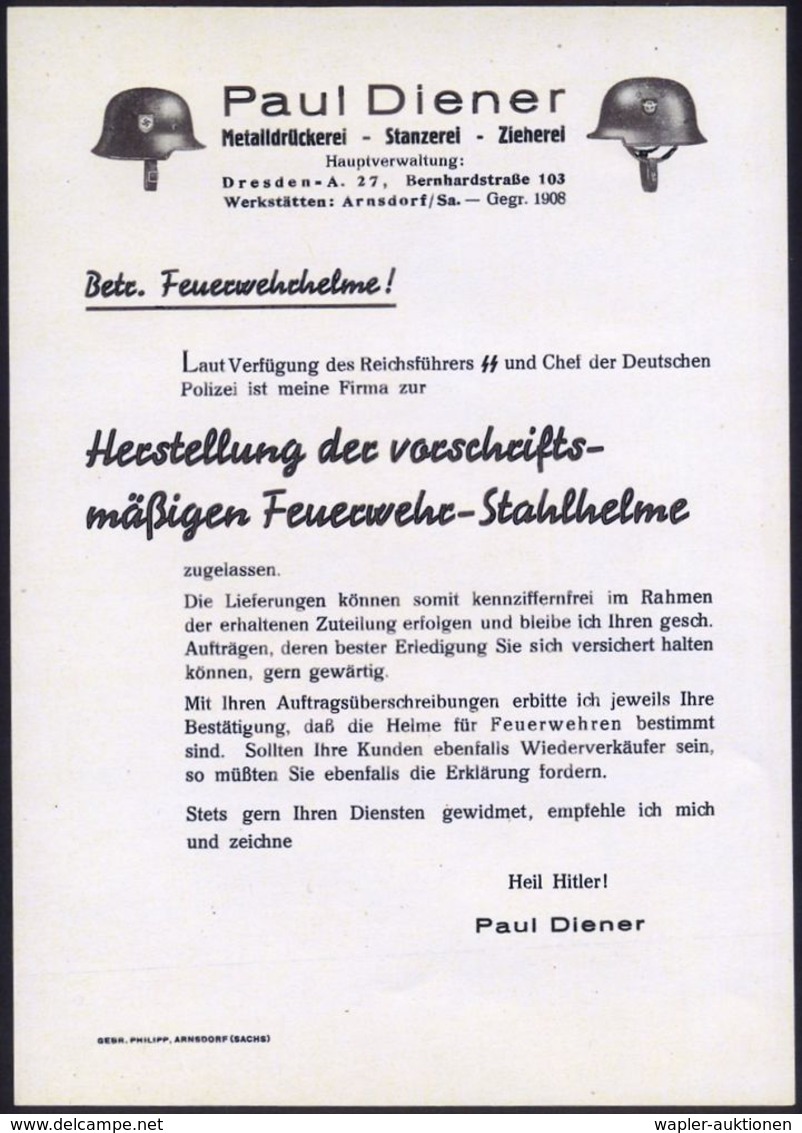 Dresden A 27 1939 (ca.) Infoblatt Fa. Paul Diener: "Betr. Feuerwehrhelme! Laut Verfügung Des Reichsführers SS.." (Luftsc - WW2