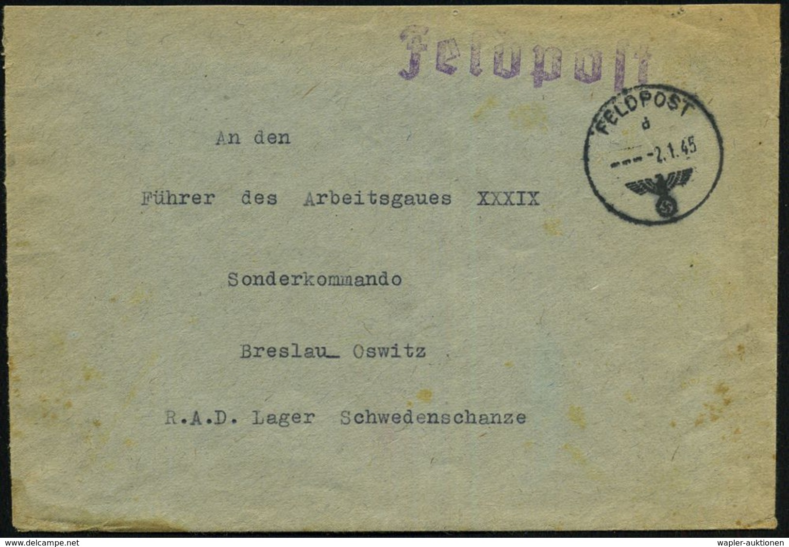 Breslau 1945 (2.1.) 1K: FELDPOST/d/--- + 1L: Feldpost , Klar Gest. Feldpost-Bf. An Sonderkdo. Breslau, R.A.D.-Lager Schw - Seconda Guerra Mondiale