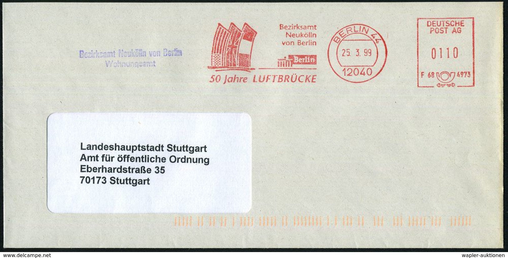 12040 BERLIN 44/ F68 4973/ Bezirksamt/ Neukölln/ ..50 Jahre LUFTBRÜCKE 1999 (25.3.) Jubil.-AFS "DEUTSCHE POST AG" = Flag - 2. Weltkrieg