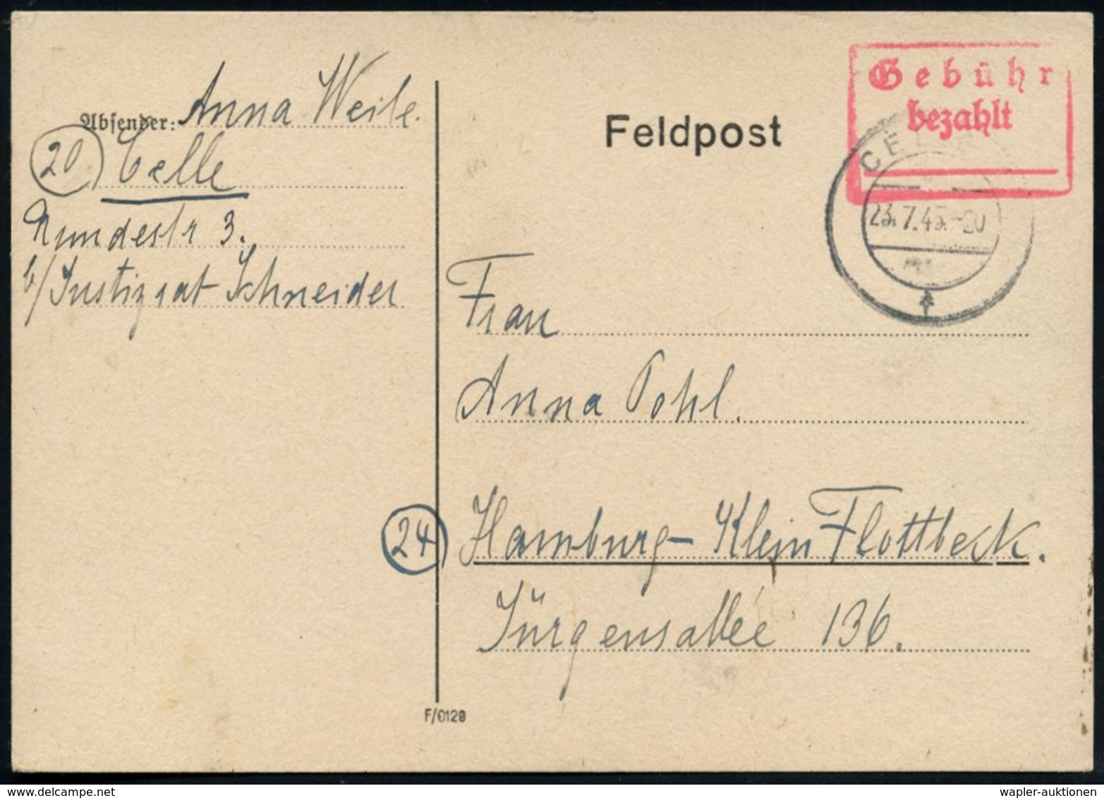 CELLE 1/ F 1945 (23.7.) 2K-Steg + Roter Ra.3: Gebühr/bezahlt , Frühe Fern-Kt. N. Hamburg, Text: ".. Renten Wird Erst Im  - Other & Unclassified