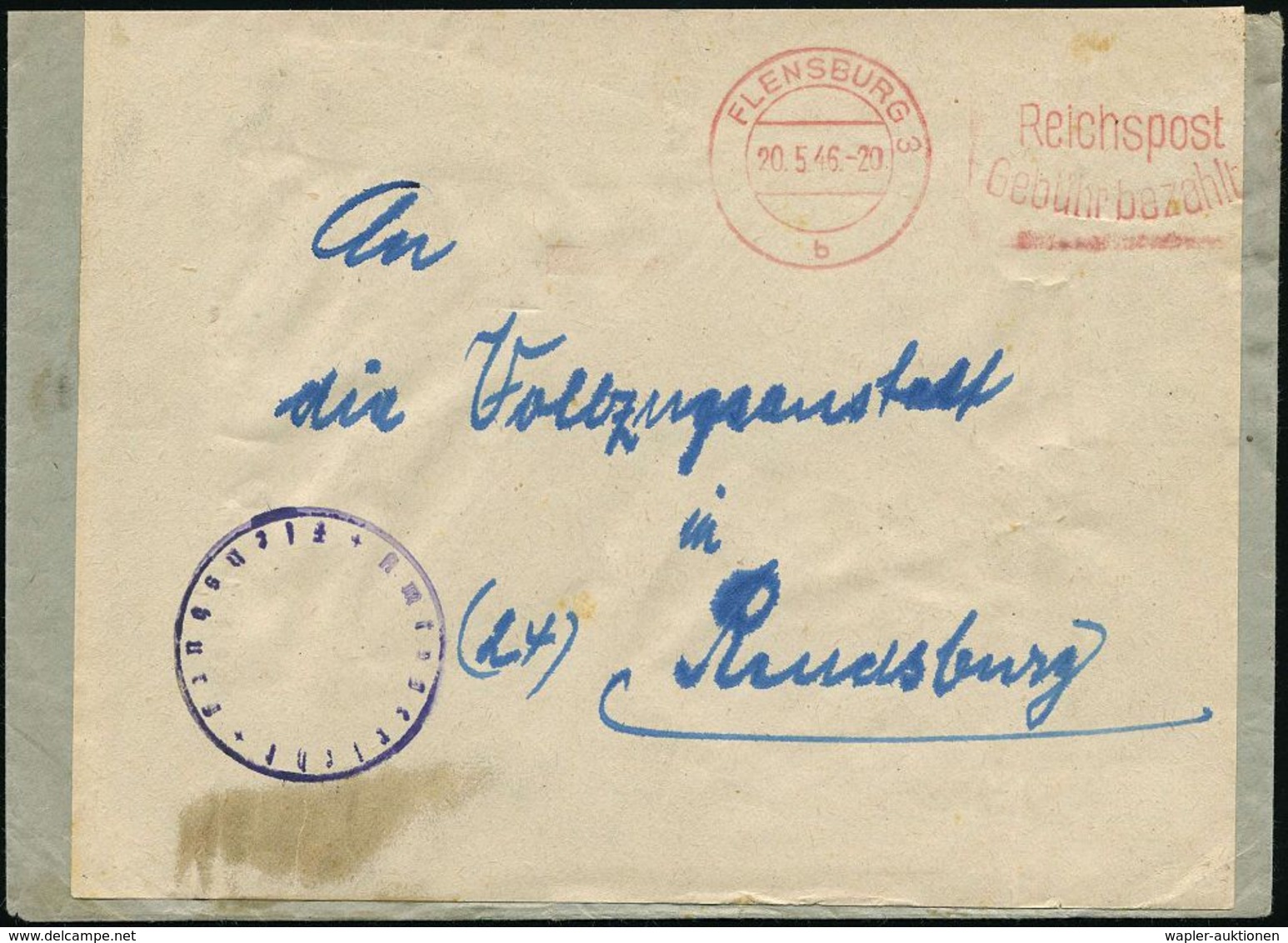 FLENSBURG 3/ B/ Reichspost/ Gebühr Bezahlt 1946 (20.5.) Maschinen-PFS Sonderform (Text Rechts) + Aptierter 1K-HdN: Amts- - Autres & Non Classés