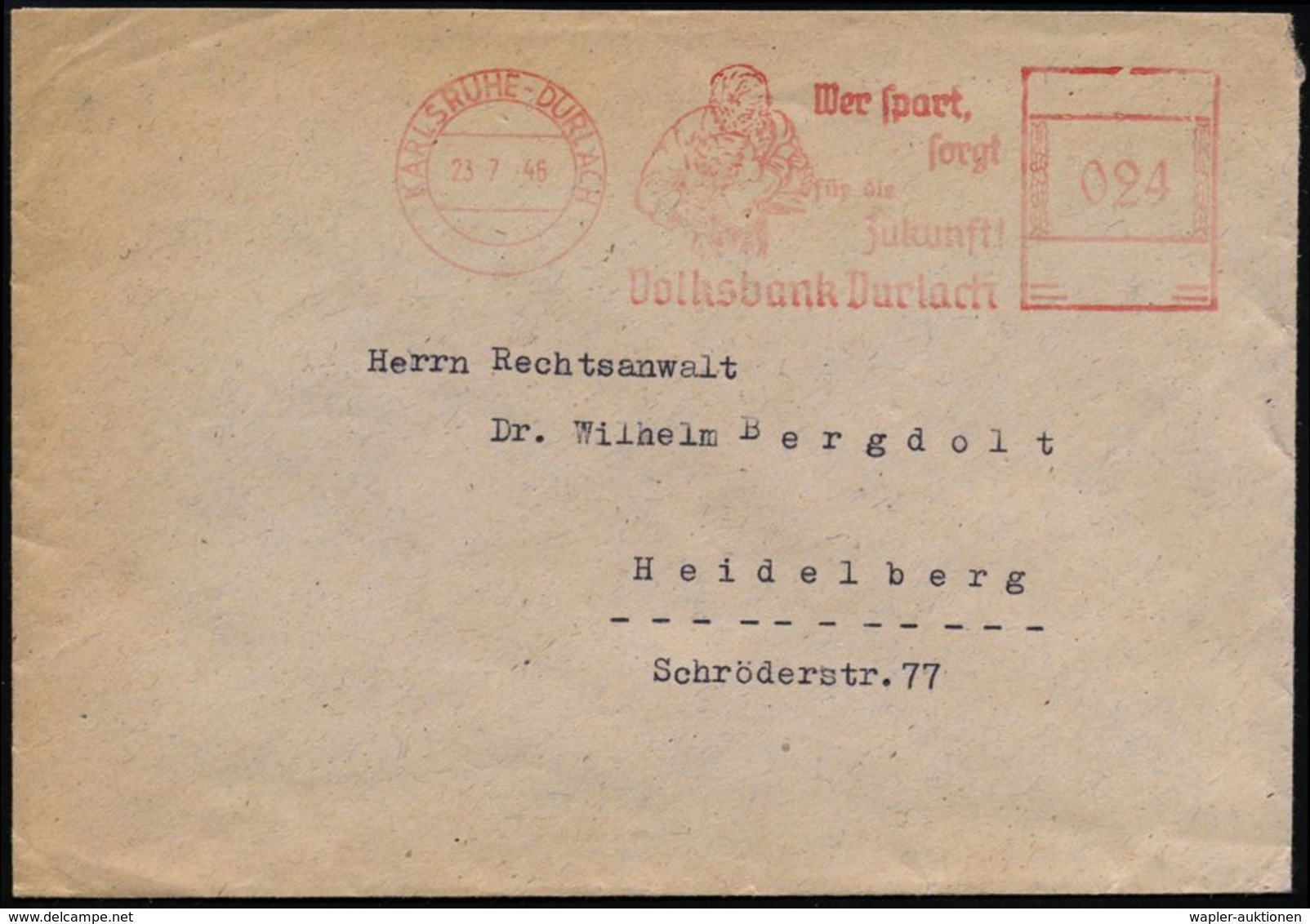 KARLSRUHE-DURLACH/ Wer Spart/ Sorgt/ Für D.Zukunft!/ Volksbank Durlach 1946 (23.7.) Seltener, Aptierter AFS, "Hakenkreuz - Altri & Non Classificati