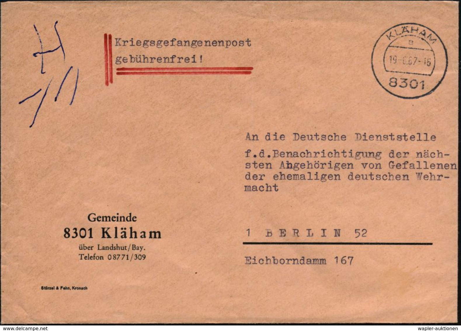 8301 KLÄHAM/ A 1967 (19.6.) 1K + Zusatz "Kriegsgefangenpost Gebührenfrei!" , Kommunal-Bf.: Gemeinde 8301 Klähn.., Portof - Sonstige & Ohne Zuordnung