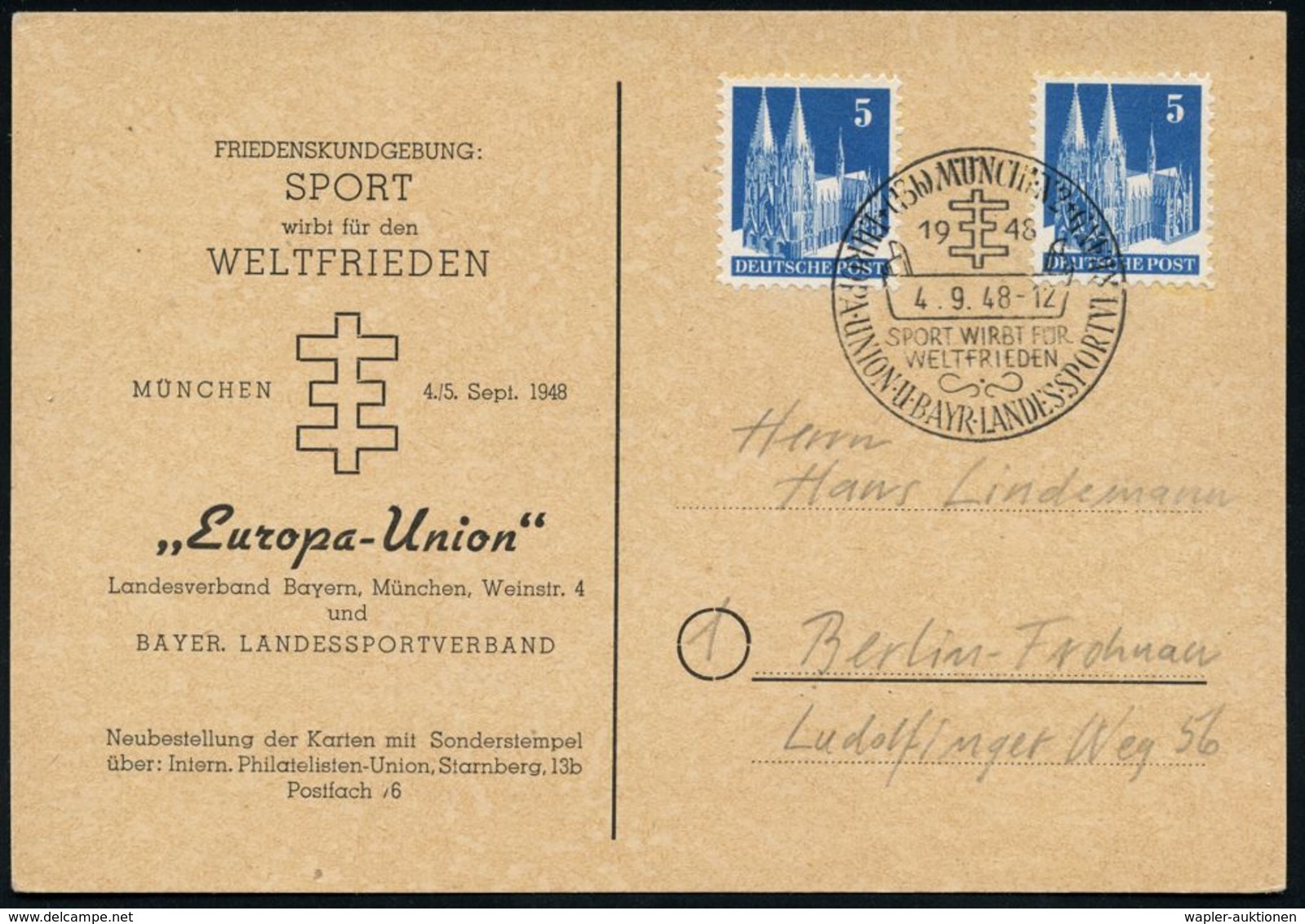 (13b) MÜNCHEN 2/ SPORT WIRBT FÜR/ WELTFRIEDEN/ EUROPA-UNION U.BAYER.LANDESSPORT-VERBAND 1948 (4.9.) SSt = Europa-Dreifac - Andere & Zonder Classificatie