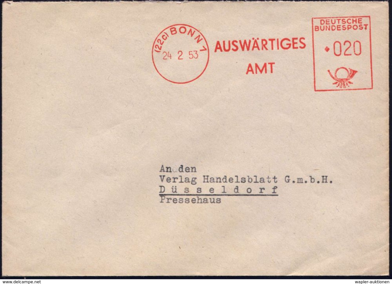 (22c) BONN 1/ AUSWÄRTIGES/ AMT 1953 (24.2.) AFS 020 Pf. = Inl.-Tarif U. Notoferbefreit! , Rs. Abs.-Vordr.: Gesandtschaft - Autres & Non Classés