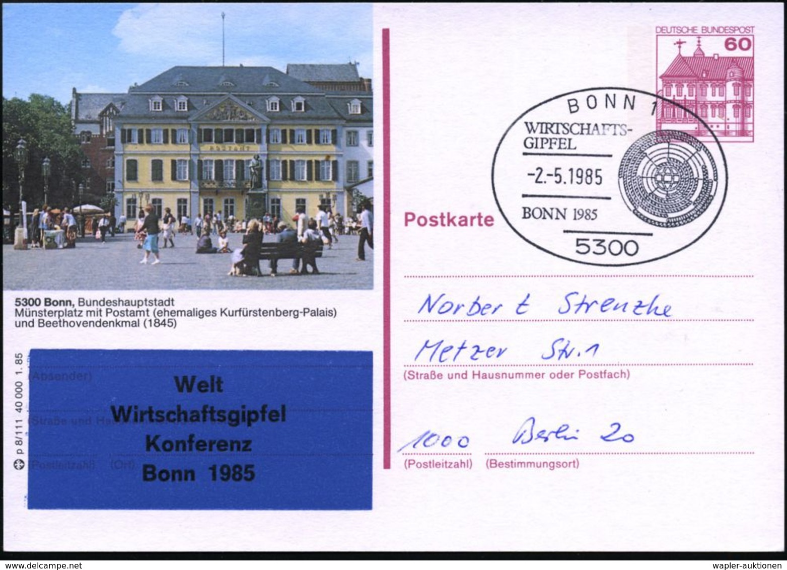 5300 BONN 1/ WIRTSCHAFTS-/ GIPFEL 1985 (2.5.) SSt (stilis. Globus) Auf Ortsgl. BiP 60 Pf. Bonn/Beethoven-Denkmal + Entsp - Altri & Non Classificati