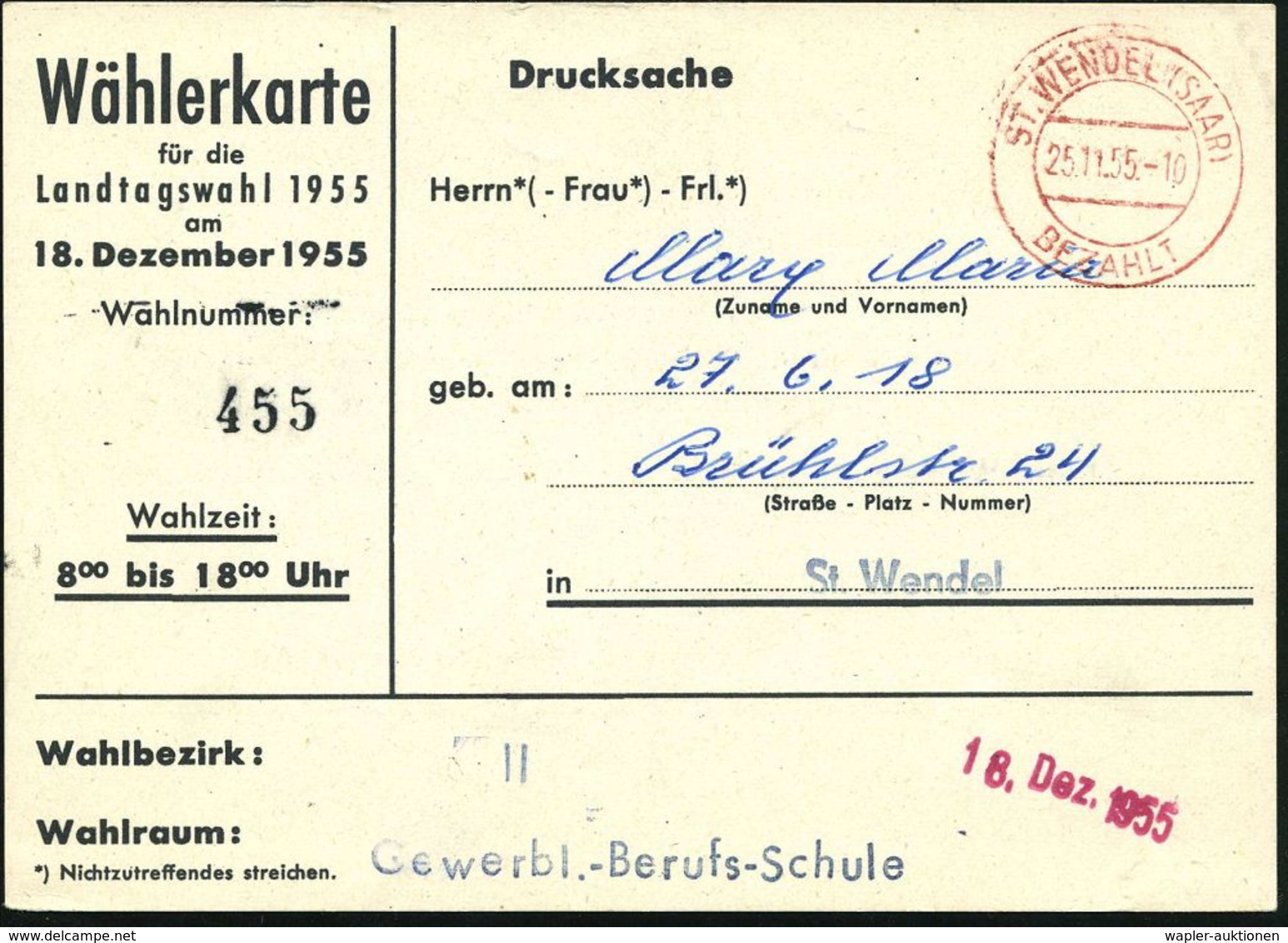 SAARLAND 1955 (25.11.) ROTER 2K-PFS: ST. WENDEL (SAAR)/ BEZAHLT Auf Wählerkarte Für Die Landtagswahl Am 18. Dez. 1955 ,  - Andere & Zonder Classificatie