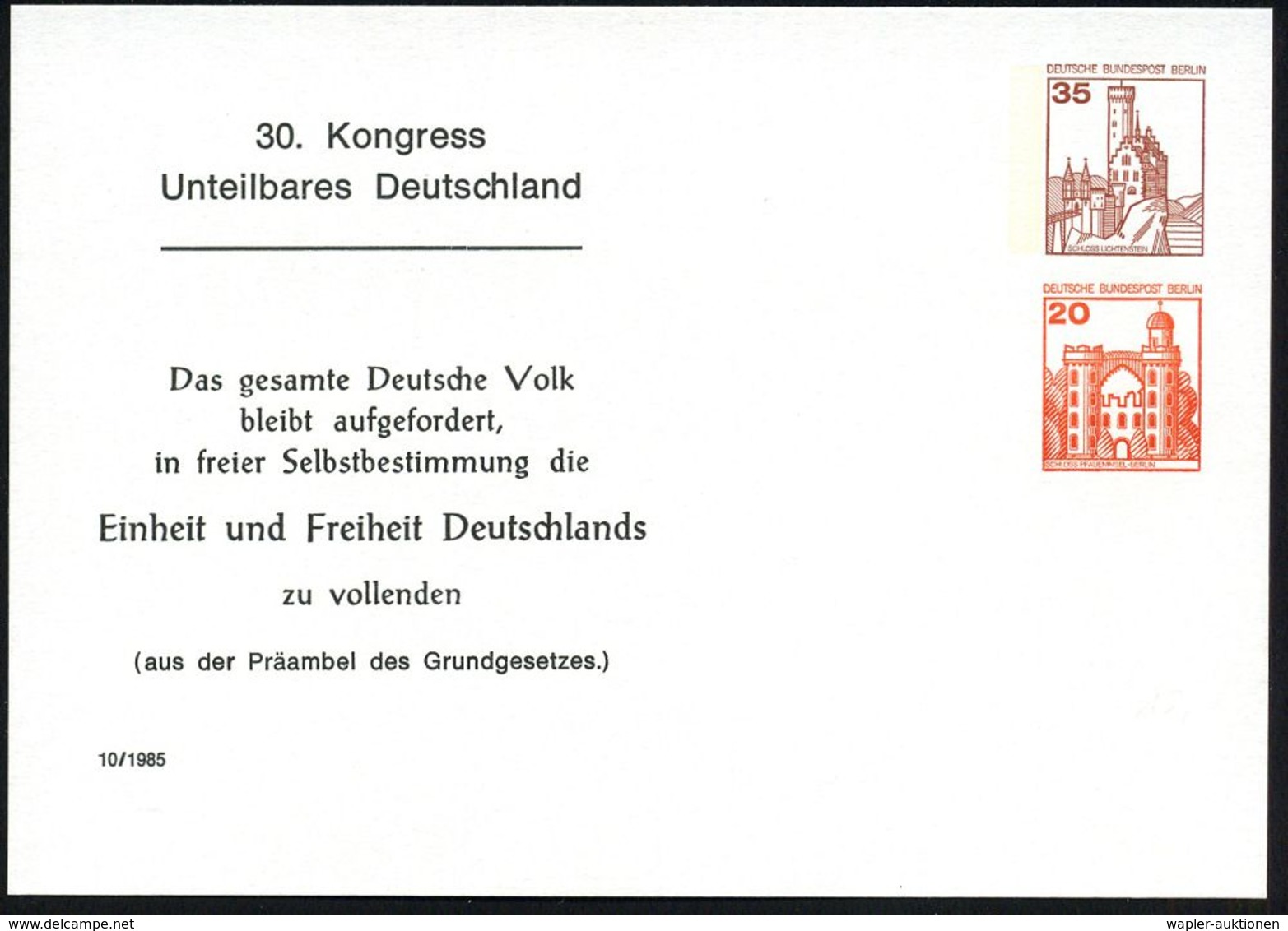 Berlin 1985 PP 35 Pf. + 20 Pf. Burgen: 30. Kongreß/ Unteilbares Deutschland Mit Grundgesetz-Zitat (Präambel) Ungebr. (Mi - Altri & Non Classificati