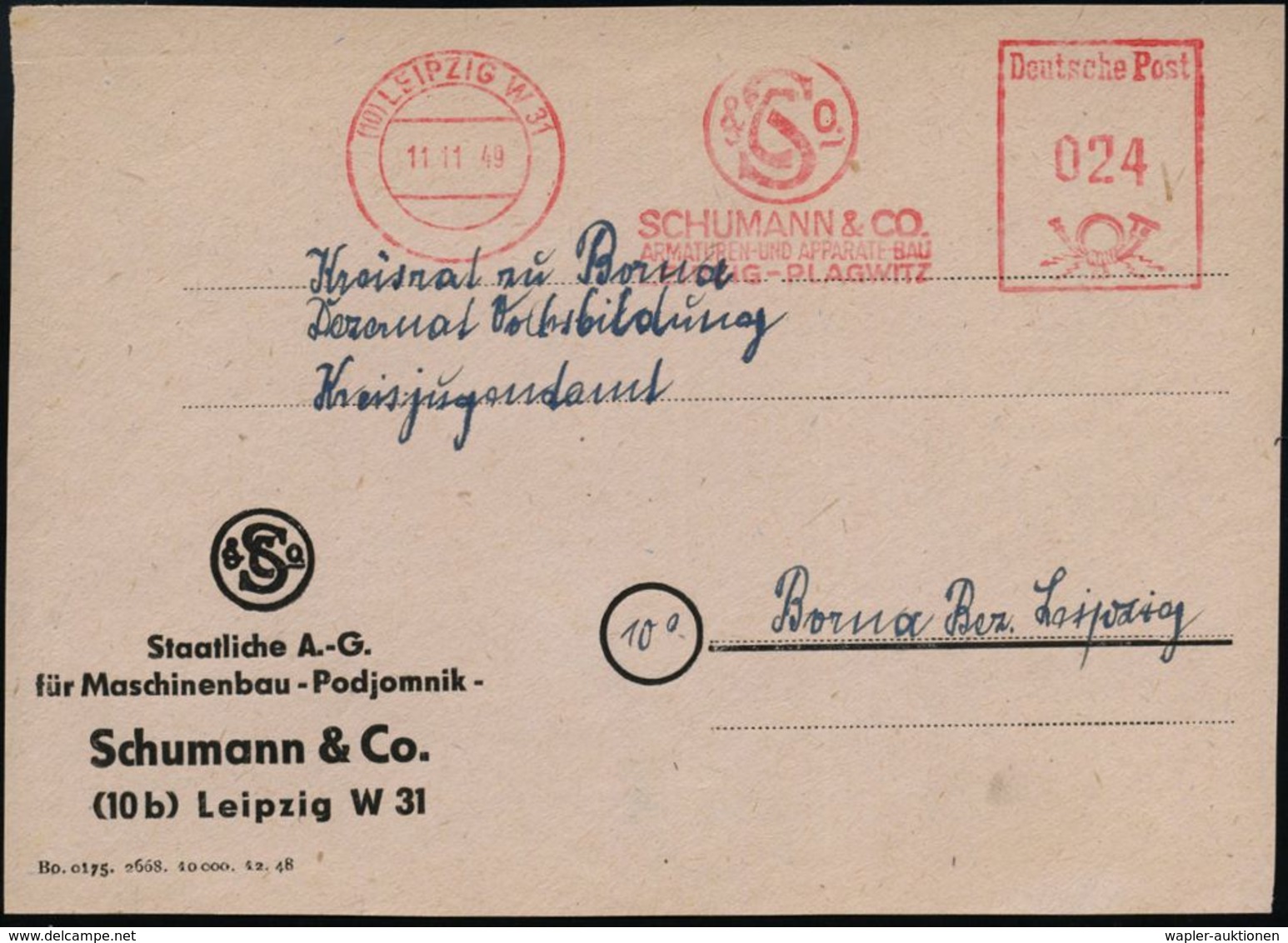 (10) LEIPZIG W31/ SCHUMANN & CO/ ARMATUREN-U.APPARATE-BAU 1949/50 2x AFS (altes Firmen-Monogr.) Je Auf Firmen-Vs.: Staat - Autres & Non Classés