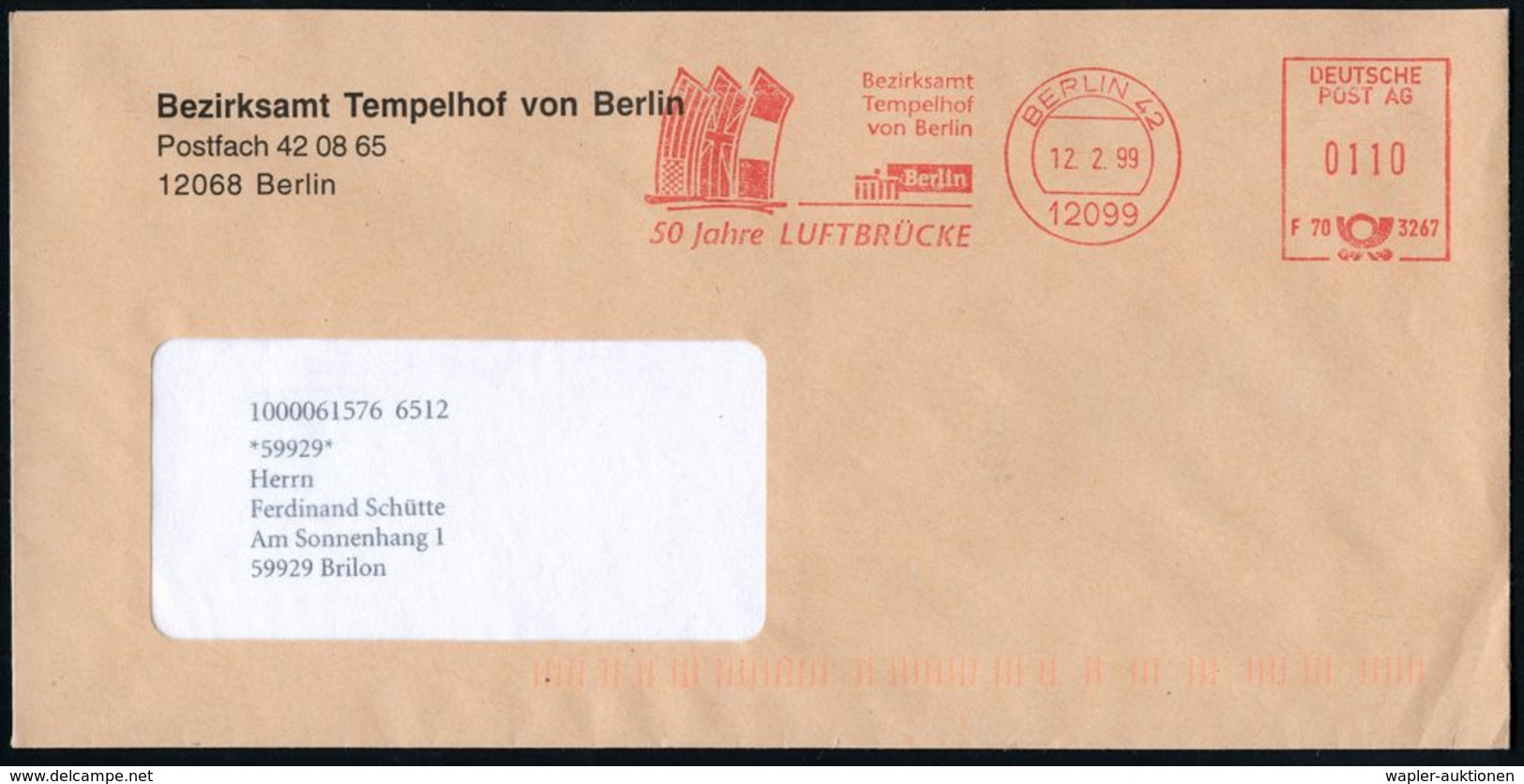 12099 BERLIN 42/ F70 3267/ Bezirksamt/ Tempelhof/ ..50 Jahre LUFTBRÜCKE 1999 (12.2.) AFS "DEUTSCHE POST AG" = Flaggen De - Autres & Non Classés