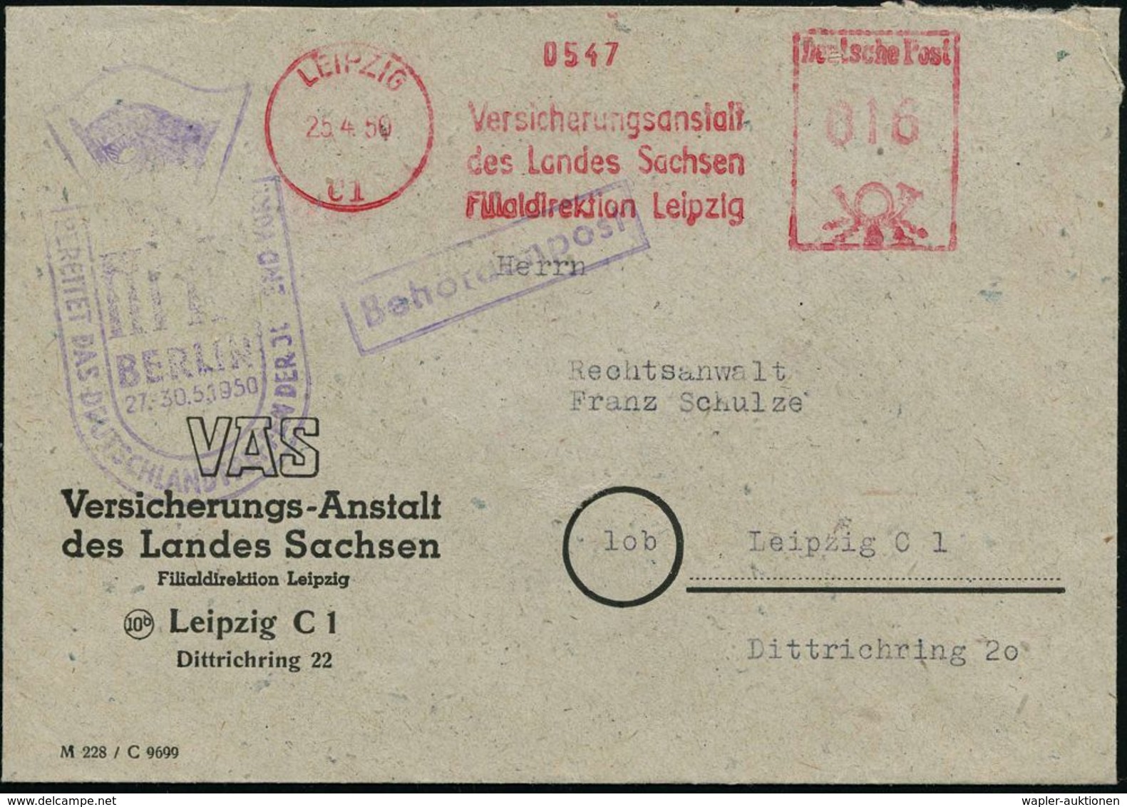 LEIPZIG/ C 1/ Versicherungsanstalt/ Des Landes Sachsen.. 1950 (25.4.) AFS + Viol. Propaganda-HdN: BERLIN/ ..BEREITET DAS - Andere & Zonder Classificatie