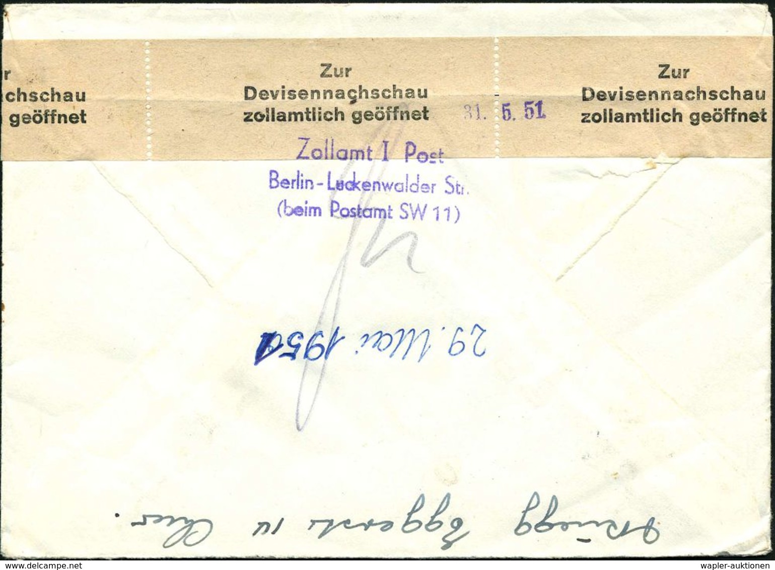 Berlin 1951 (30.5./4.6.) Viol. 3L: Zollamt I Post/ Berlin-Luckenwalder Str./ (beim Postamt SW 11) Auf Devisen-Zensurstre - Autres & Non Classés