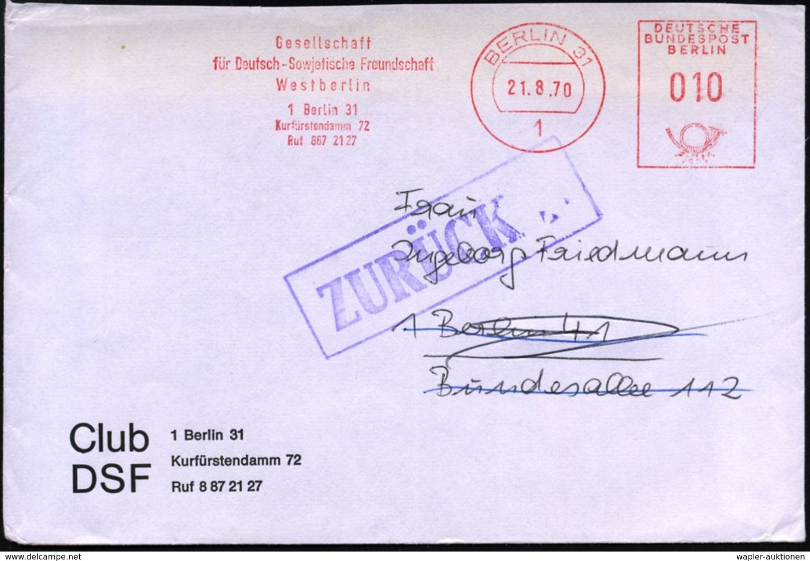 1 BERLIN 31/ Gesellschaft/ Für Deutsch-Sowjetische Freunschaft/ Westberlin.. 1970 (21.8.) Seltener AFS Aus West-Berlin!  - Autres & Non Classés