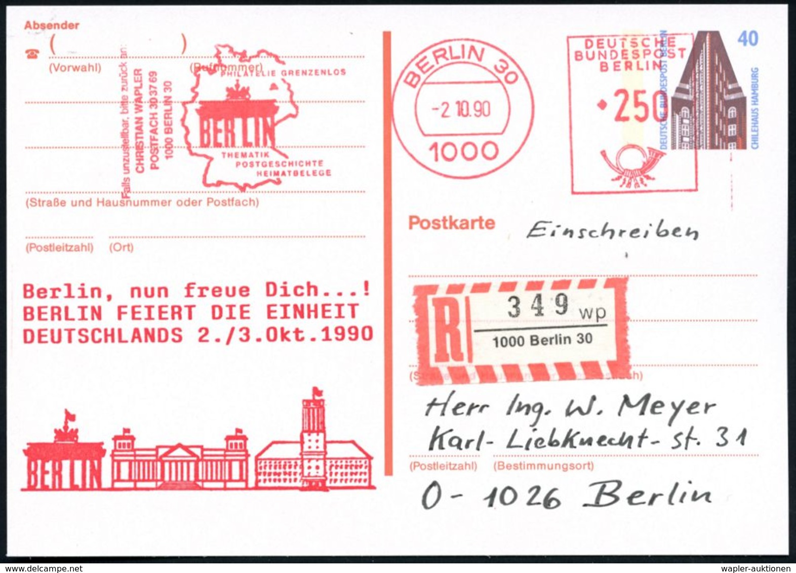 BERLIN 1990 (2.10.) Amtl. P 40 Pf. Chilehaus + Zudruck: ..BERLIN FEIERT DIE EINHEIT.. = Brandenbg. Tor,  Reichstag, Rath - Altri & Non Classificati