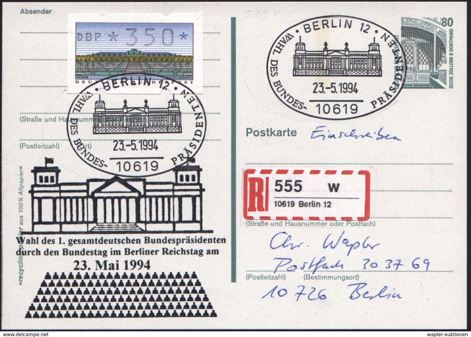 10619 BERLIN 12/ WAHL DES BUNDES-PRÄSIDENTEN 1994 (23.5.) SSt Auf Amtl. P 80 Pf. + Zudruck: Wahl 1. Gesamtdeut-scher Bun - Altri & Non Classificati