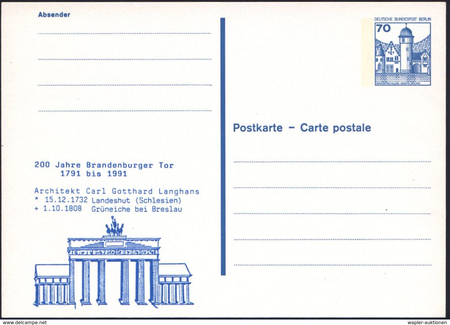 BERLIN 1991 Amtl. Ausl.-P 70 Pf. Burgen, Blau + Blauer Zudruck: 200 Jahre Brandenbg. Tor (Brandenbg.Tor) Ungebr. (PZD 12 - Monumenti